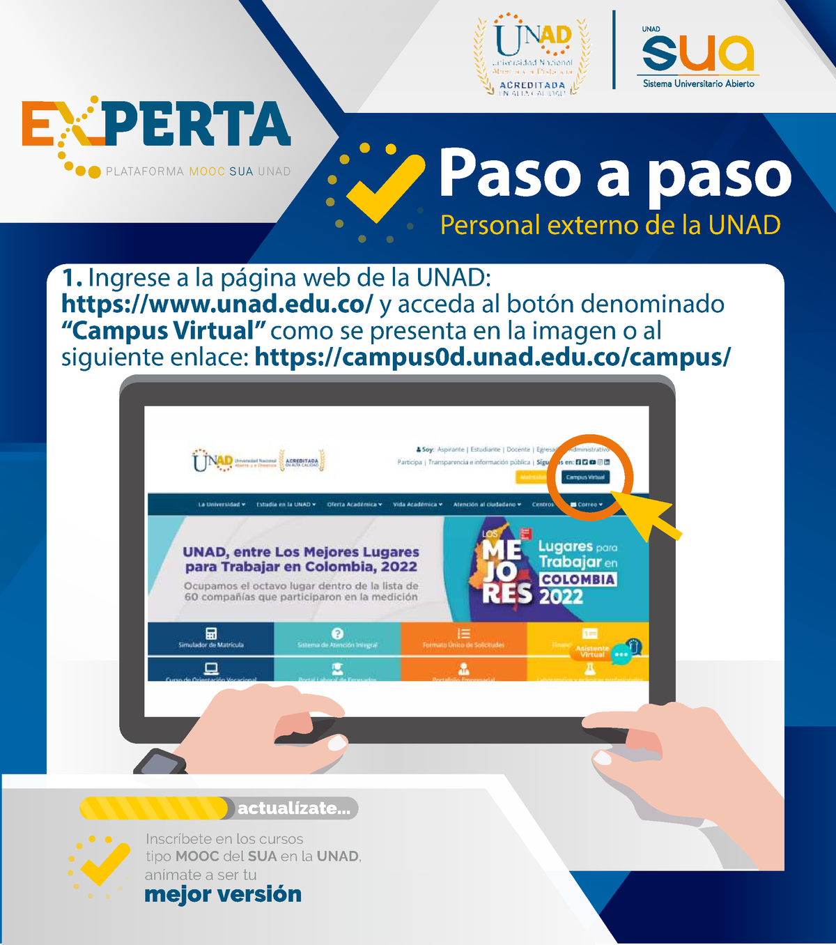 Paso A Paso Personal Externo Unad - Paso A Paso PLATAFORMA MOOC SUA ...