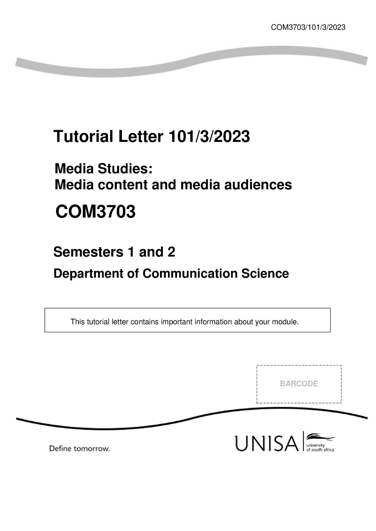 101 2023 3 B - Travel - COM3703/101/3/ Tutorial Letter 101/3/ Media ...