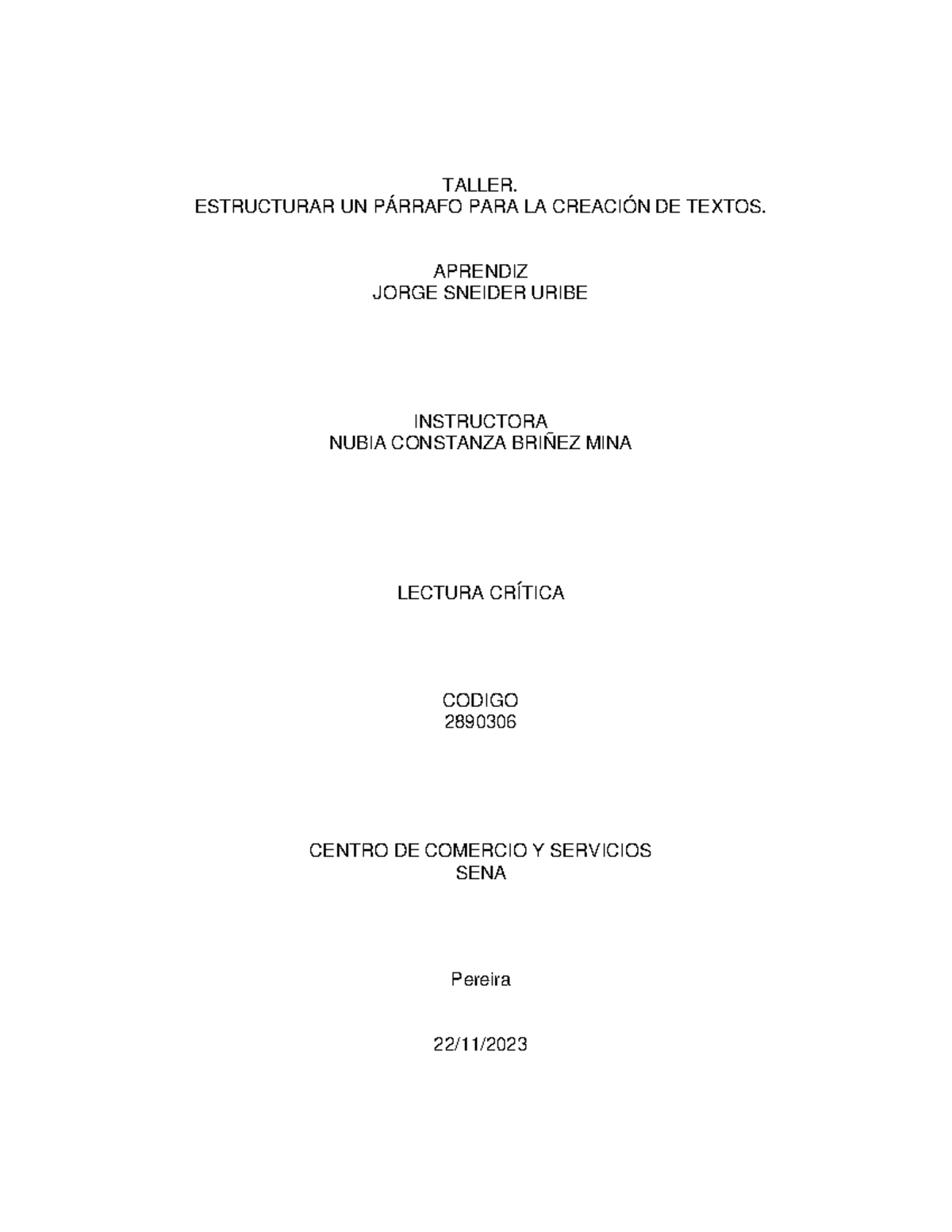 Taller. Estructurar Un Párrafo Para La Creación De Textos - TALLER ...