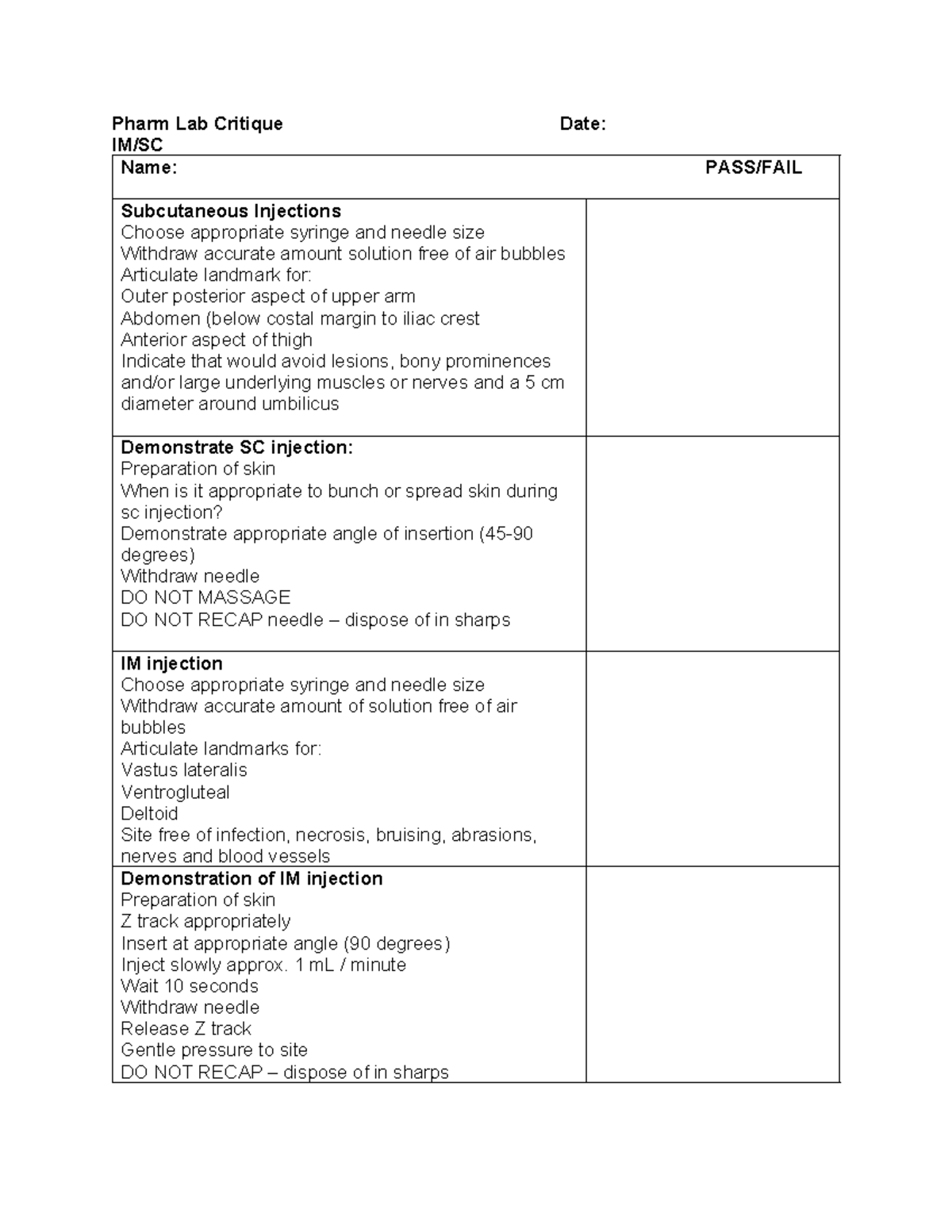 Pharm Lab Critique SC IM - Pharm Lab Critique Date: IM/SC Name: PASS ...