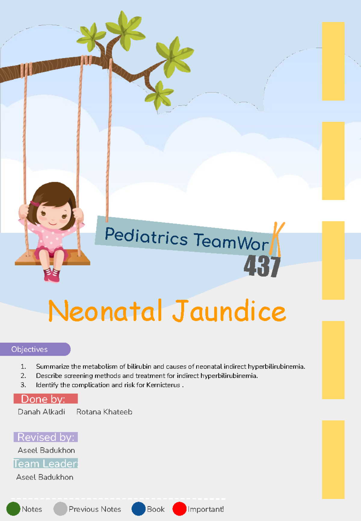 Neonatal Jaundice - Pediatric Notes - Pediatrics TeamWor K 437 Neonatal ...