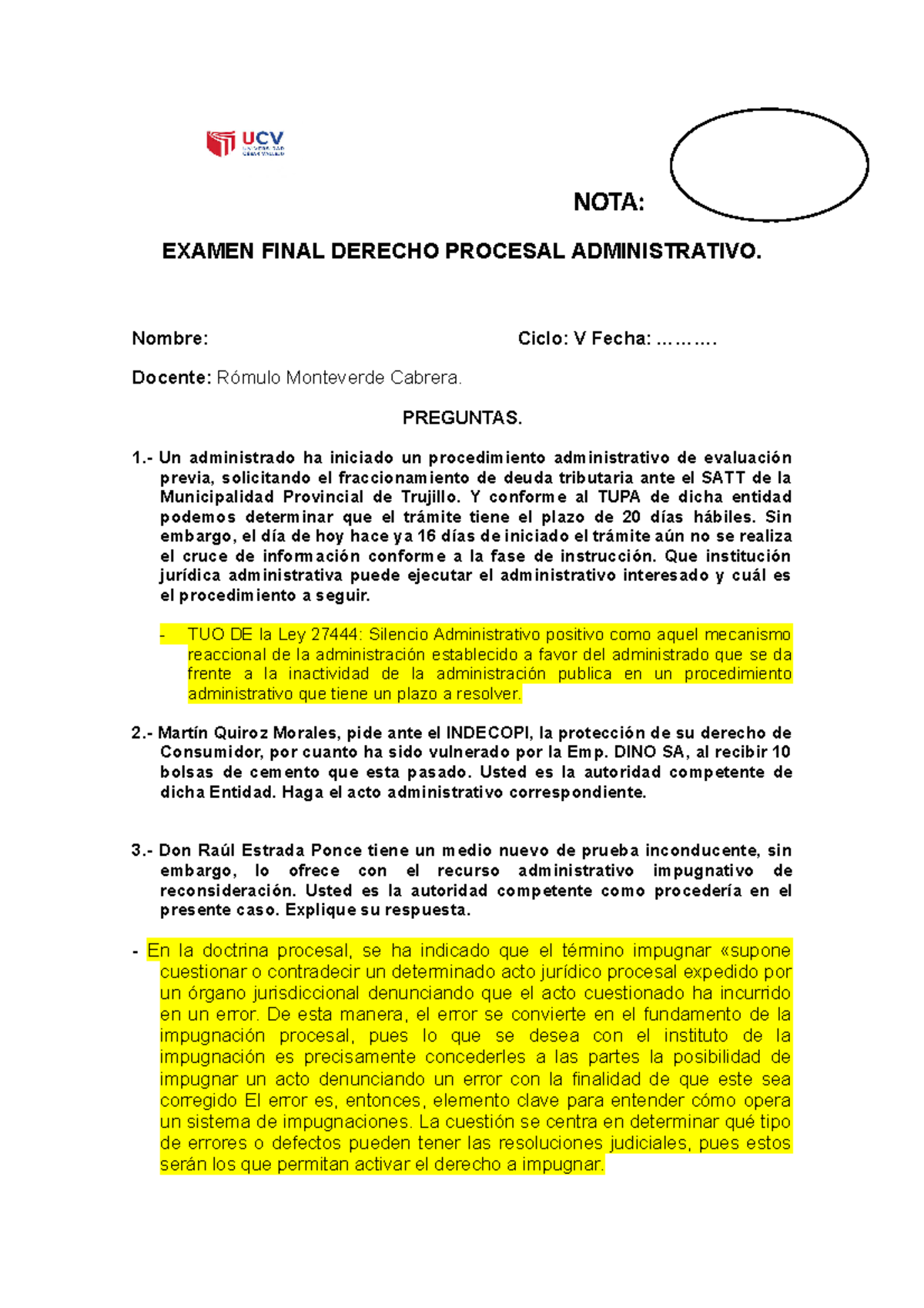 Examen Final Resuelto - NOTA: EXAMEN FINAL DERECHO PROCESAL ...