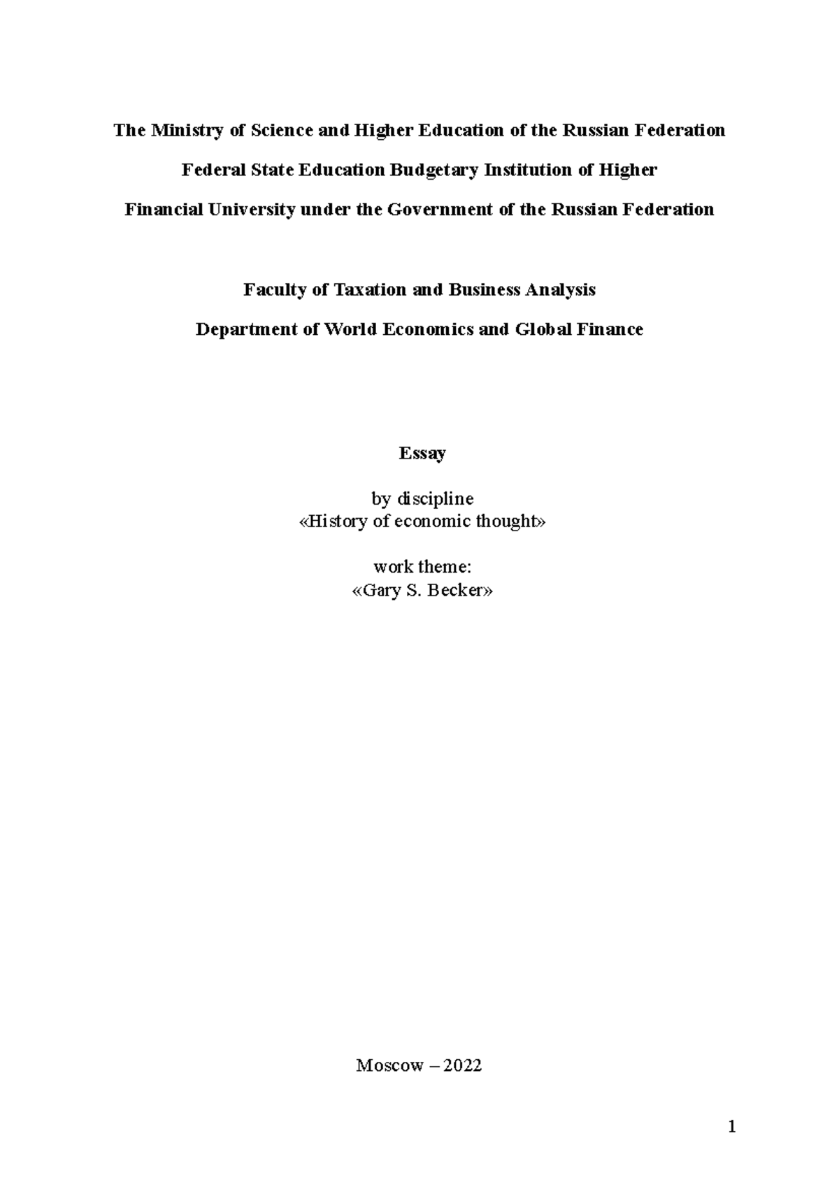 Overview of Gary Becker`s contribution to the development of human