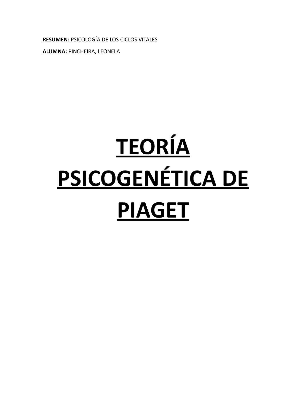 Teor a Psicogen tica DE Piaget RESUMEN PSICOLOG A DE LOS CICLOS