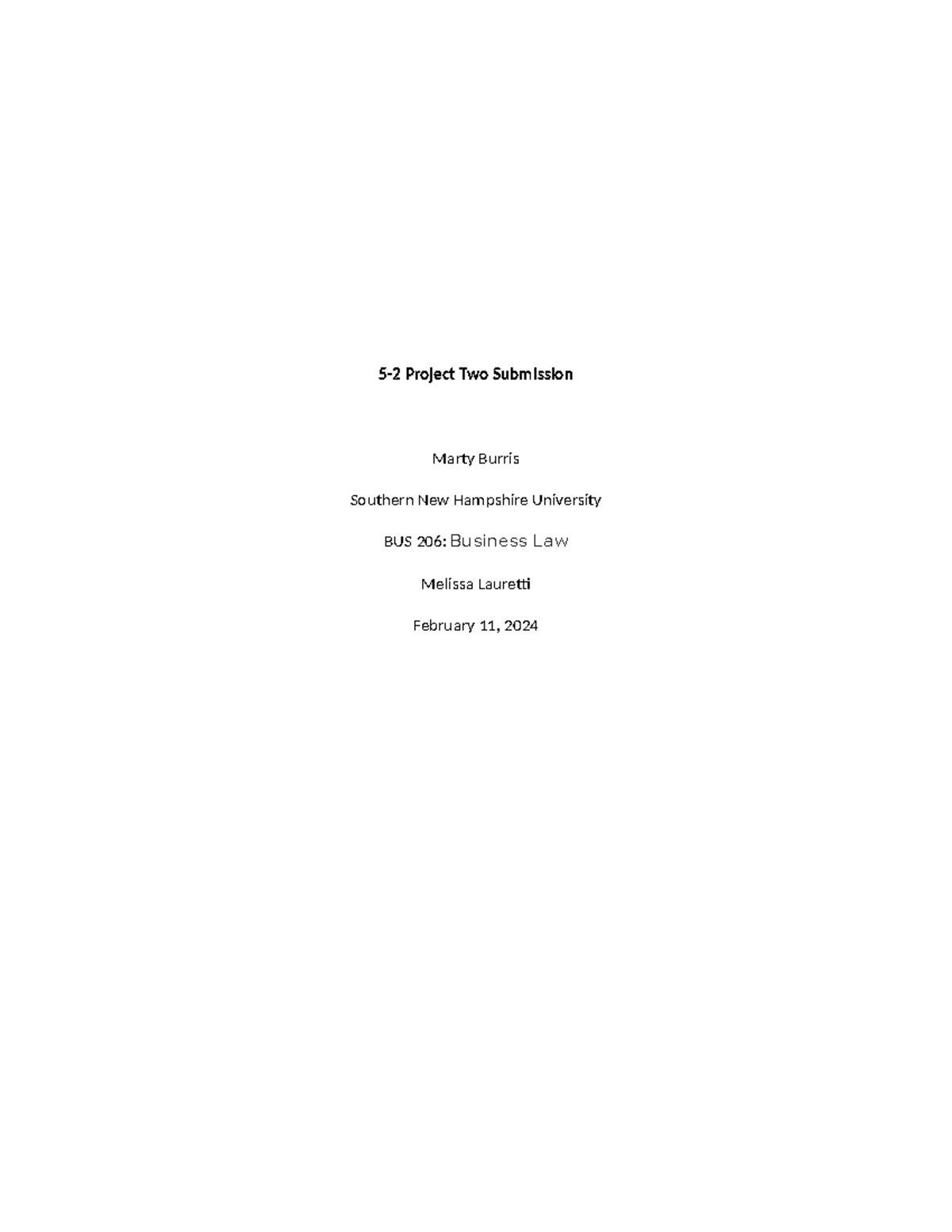5-2 Ethical Test - Essay about ethics - 5-2 Project Two Submission ...