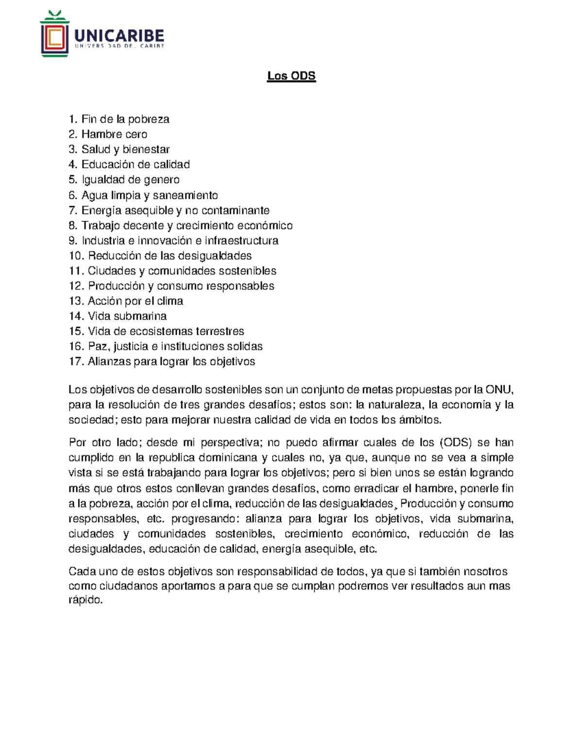 Uni. 1 acti. 3 Los ODS - los ods - Los ODS Fin de la pobreza Hambre ...