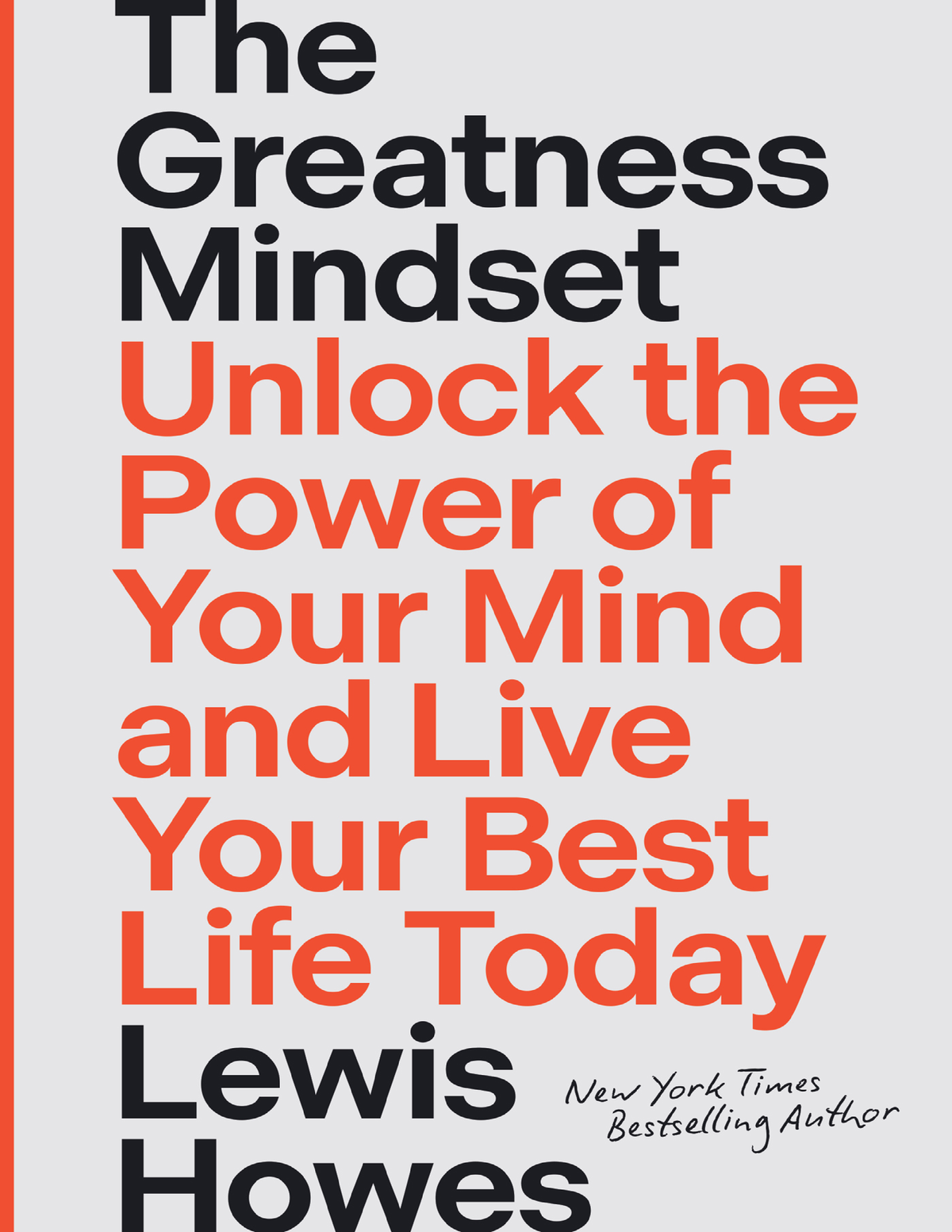 The Greatness Mindset - Lewis Howes - Praise for The Greatness Mindset ...