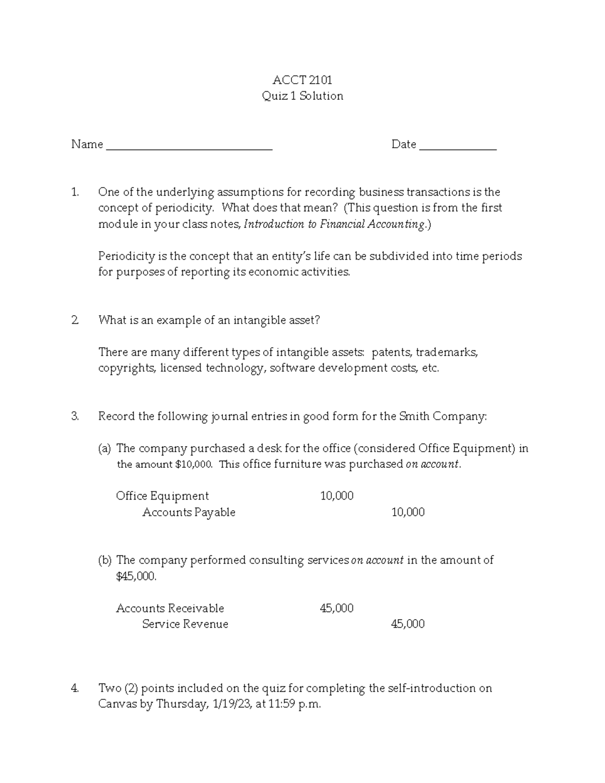 ACCT 2101 Quiz 1 Solution Spr23 - ACCT 2101 Quiz 1 Solution Name