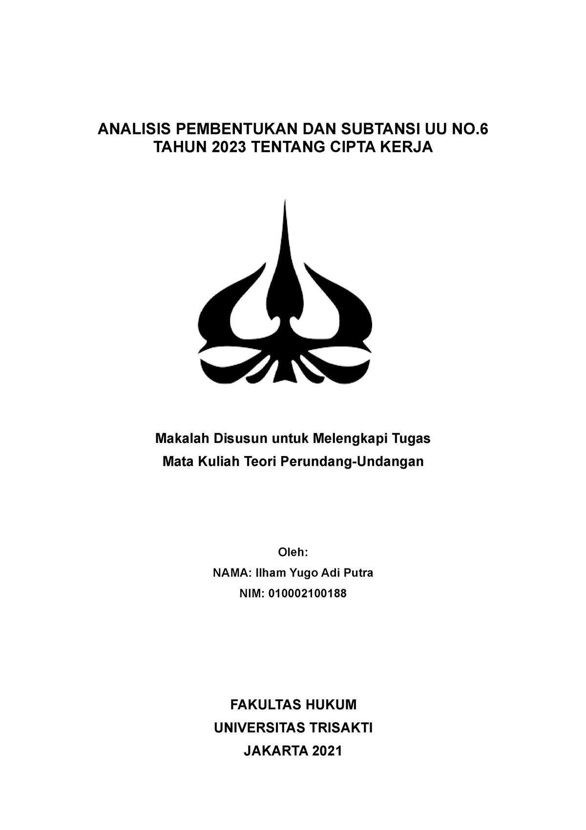 Tugas I TPU Analisis Pembentukan DAN Subtansi UU NO 6 2023 - ANALISIS ...