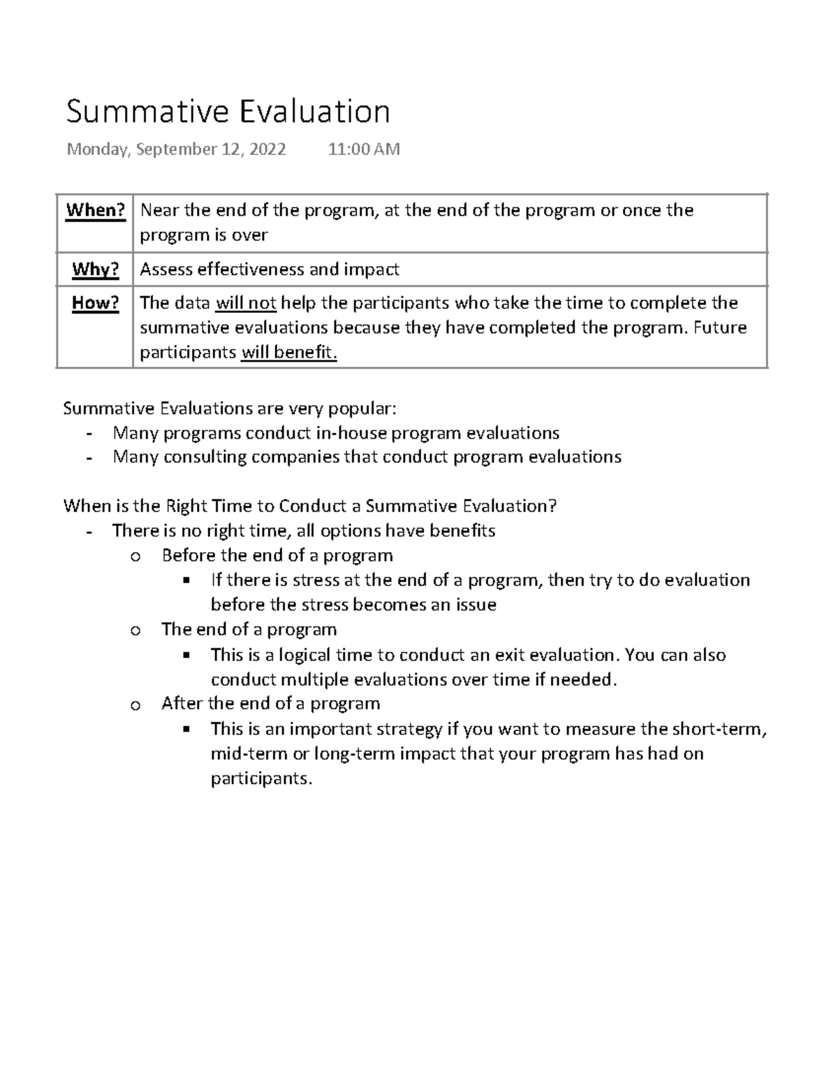 Summative Evaluation - When? Near the end of the program, at the end of ...