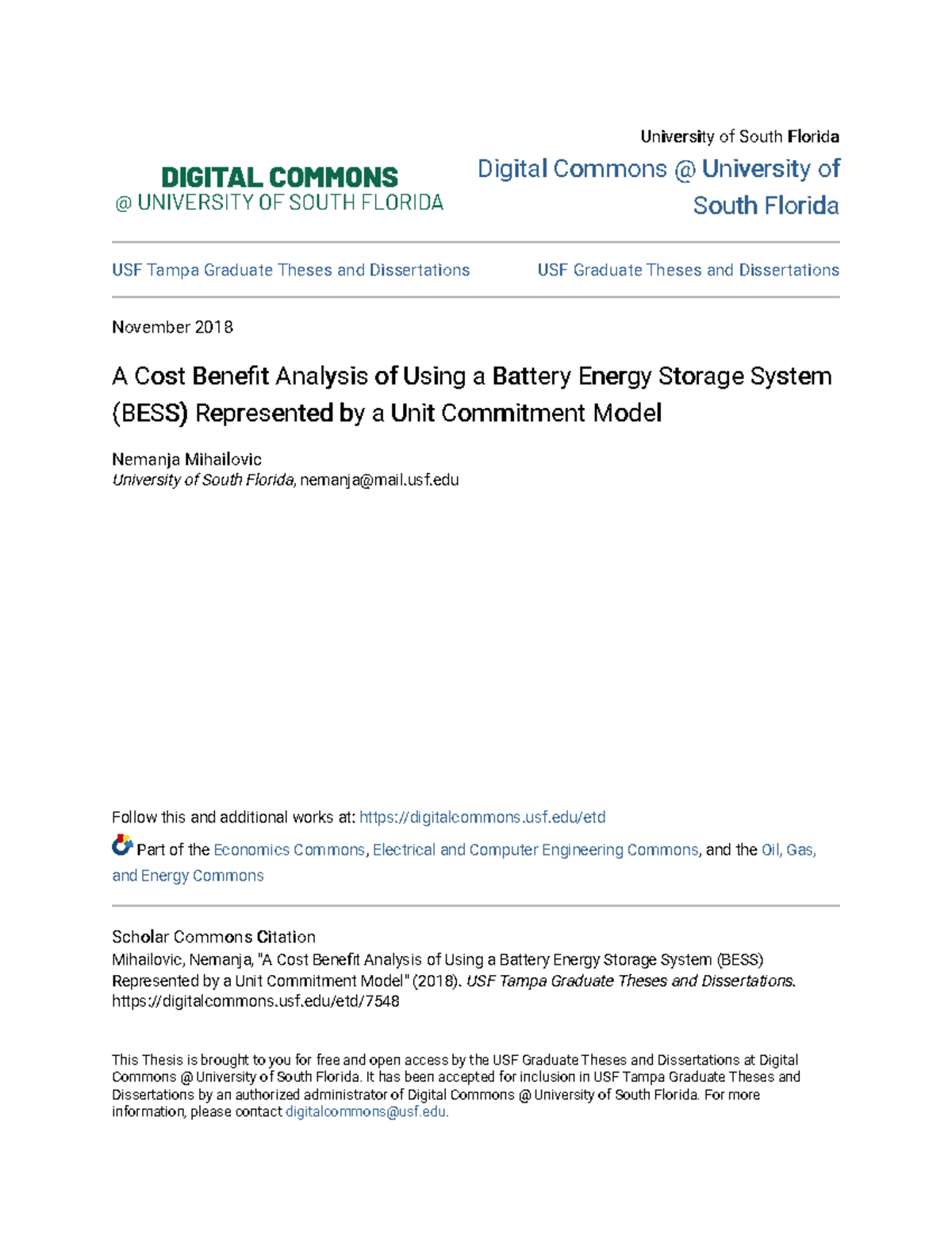 A Cost Benefit Analysis of Using a Battery Energy Storage System usf