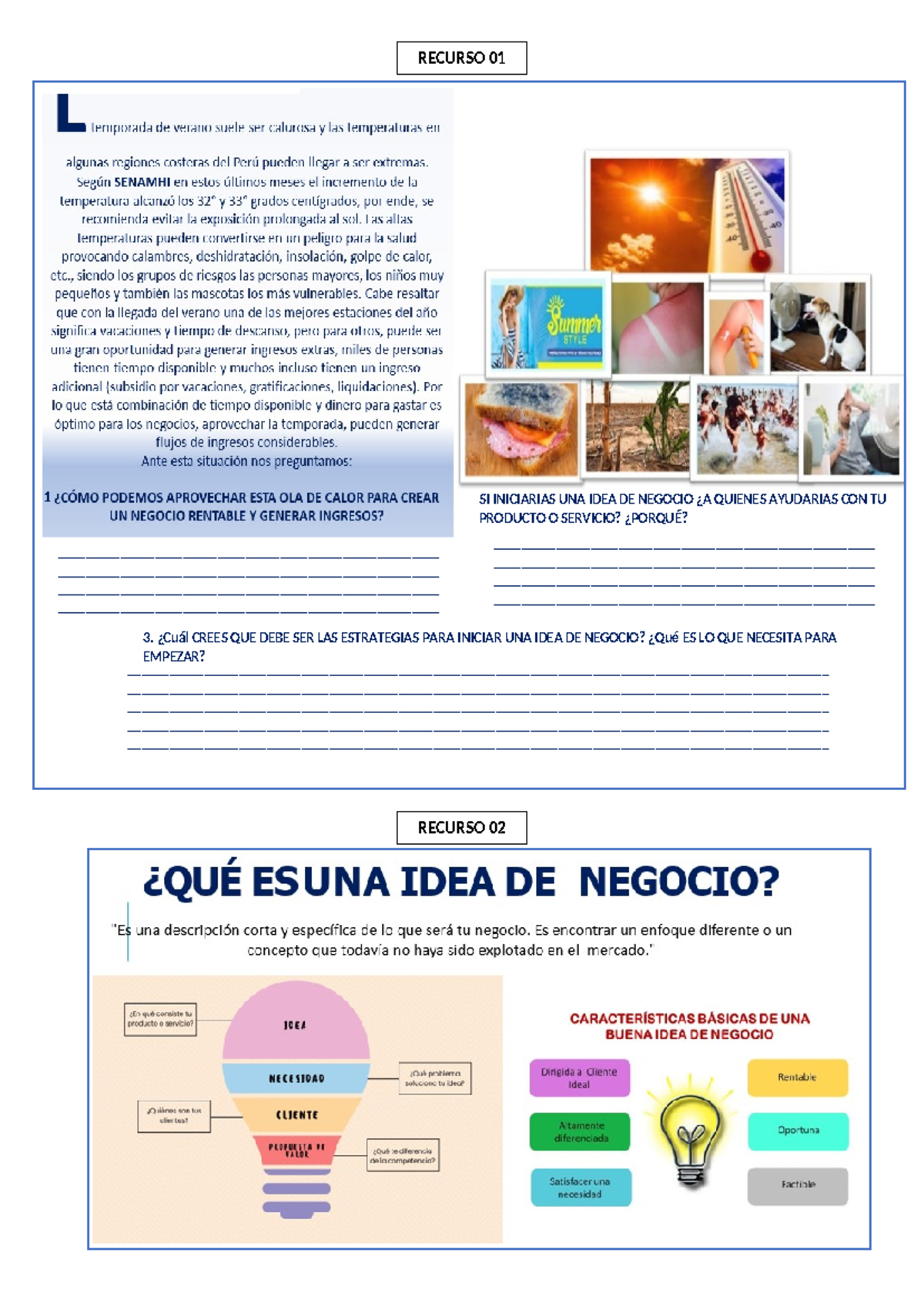 Recurso Actividad 02 - RECURSO 01 SI INICIARIAS UNA IDEA DE NEGOCIO ¿A ...
