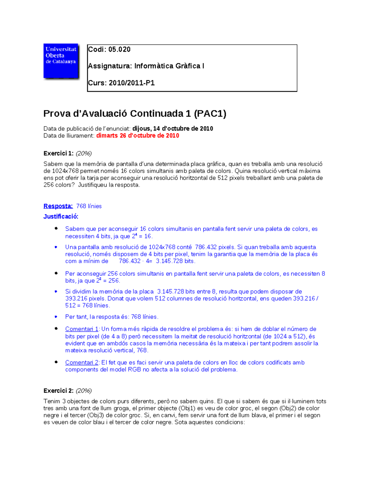 PAC1 09 10 p1 Sol - soluciones informática grafica PAC - Prova d ...