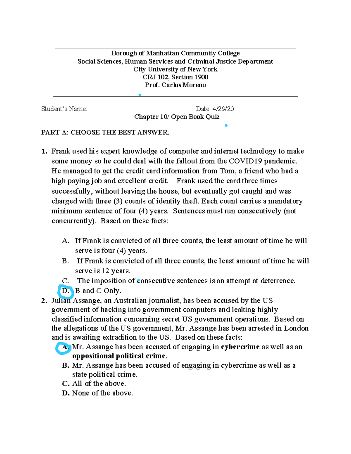 Quiz 10 Spring 2020, questions and answers - **Borough of Manhattan ...