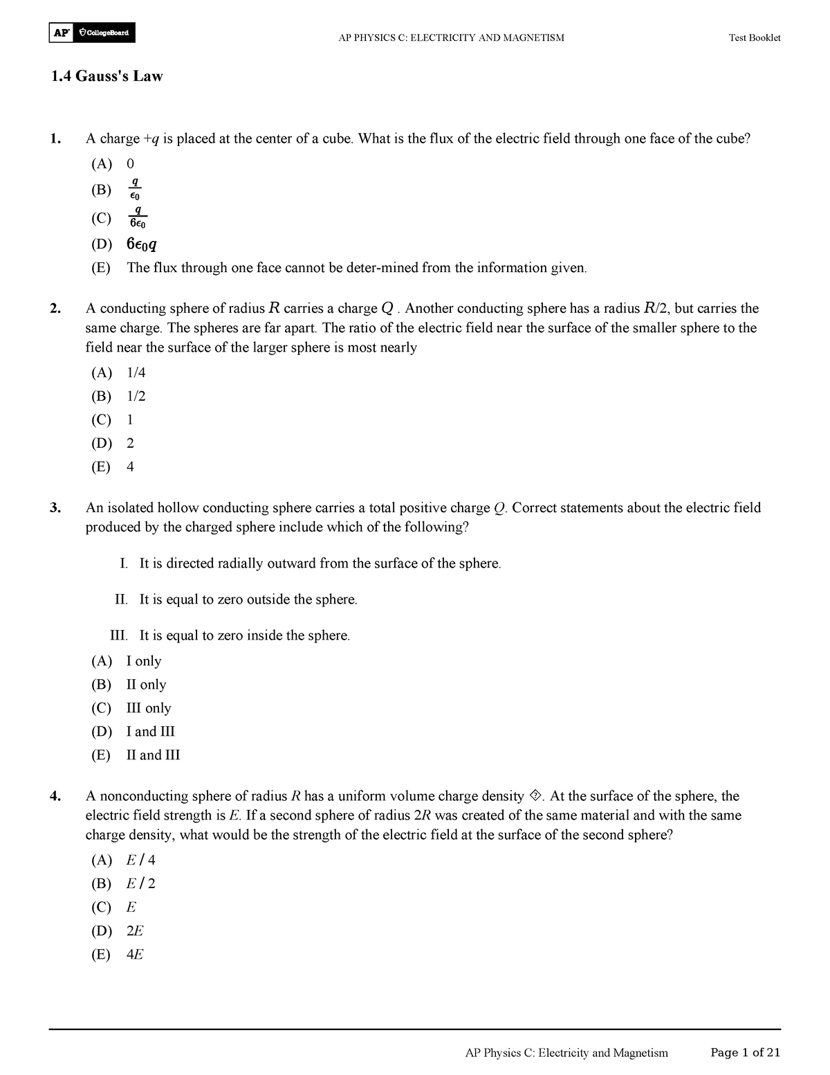 1.4 Gauss's Law - A Charge +q Is Placed At The Center Of A Cube. What 