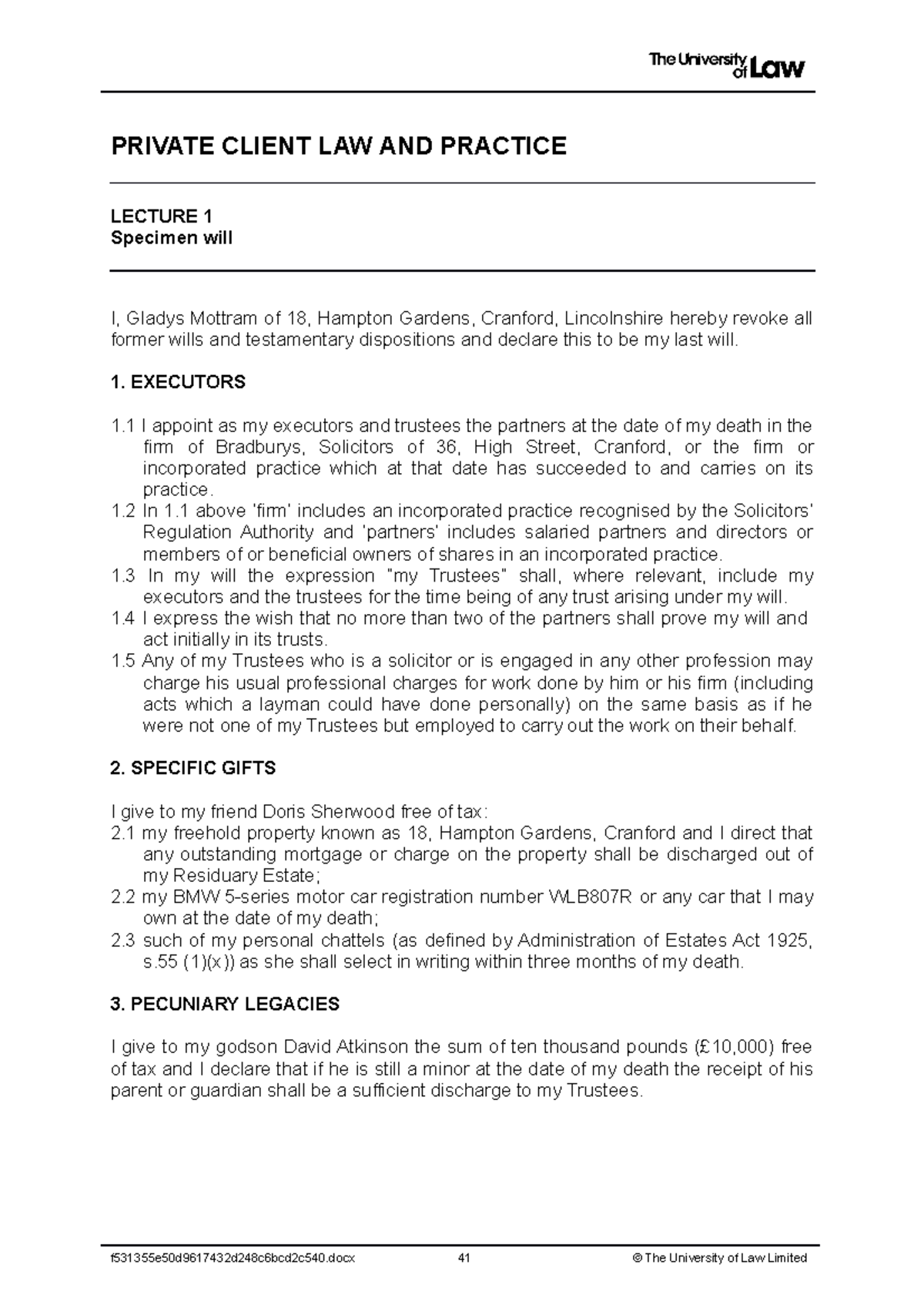Specimen Will PRIVATE CLIENT LAW AND PRACTICE LECTURE 1 Specimen will