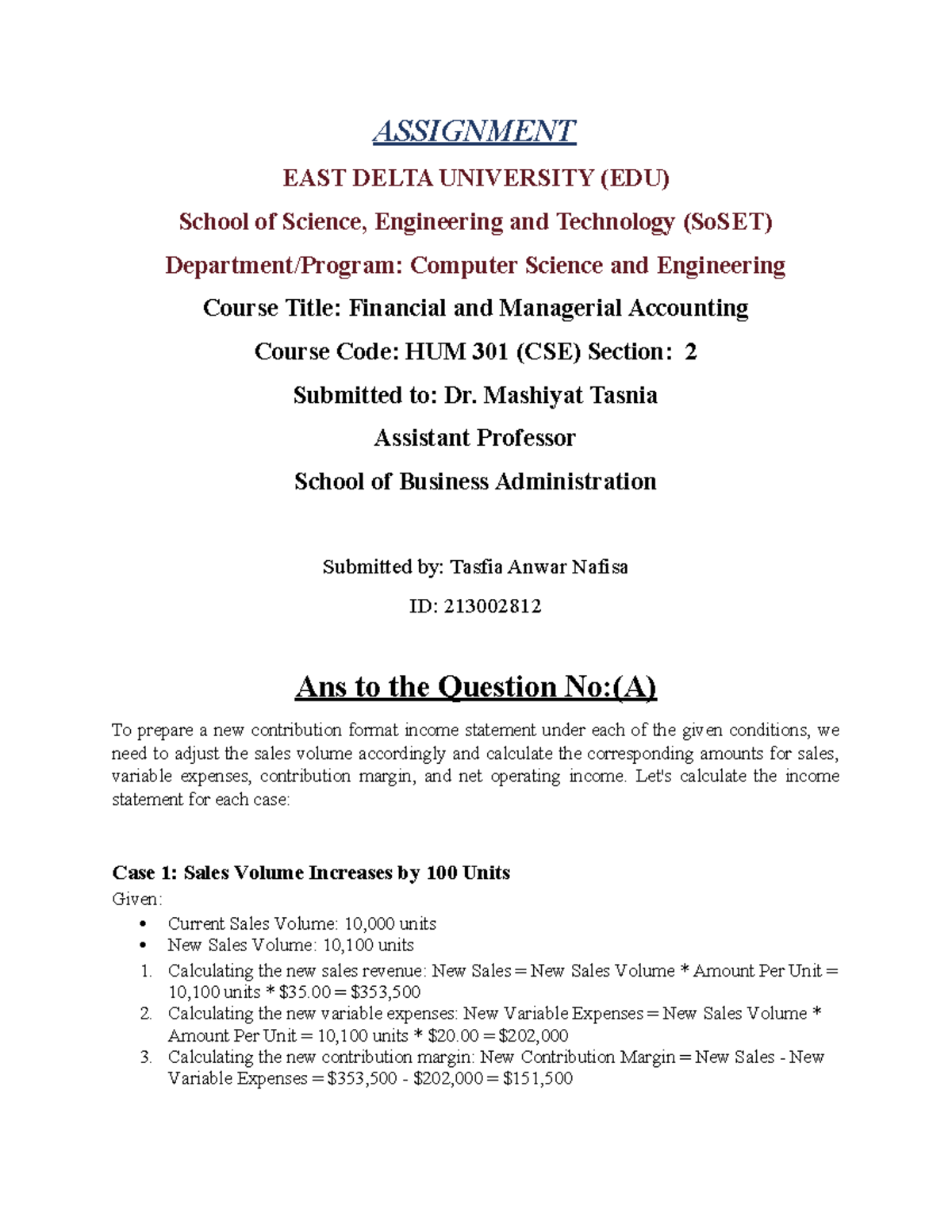 Assignment - ASSIGNMENT EAST DELTA UNIVERSITY (EDU) School of Science ...