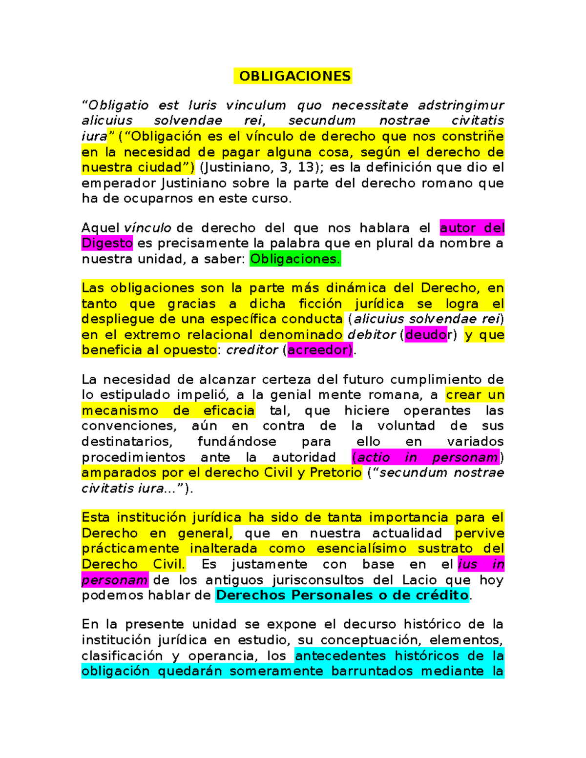 Dromano 2 apuntes - OBLIGACIONES “Obligatio est Iuris vinculum quo ...