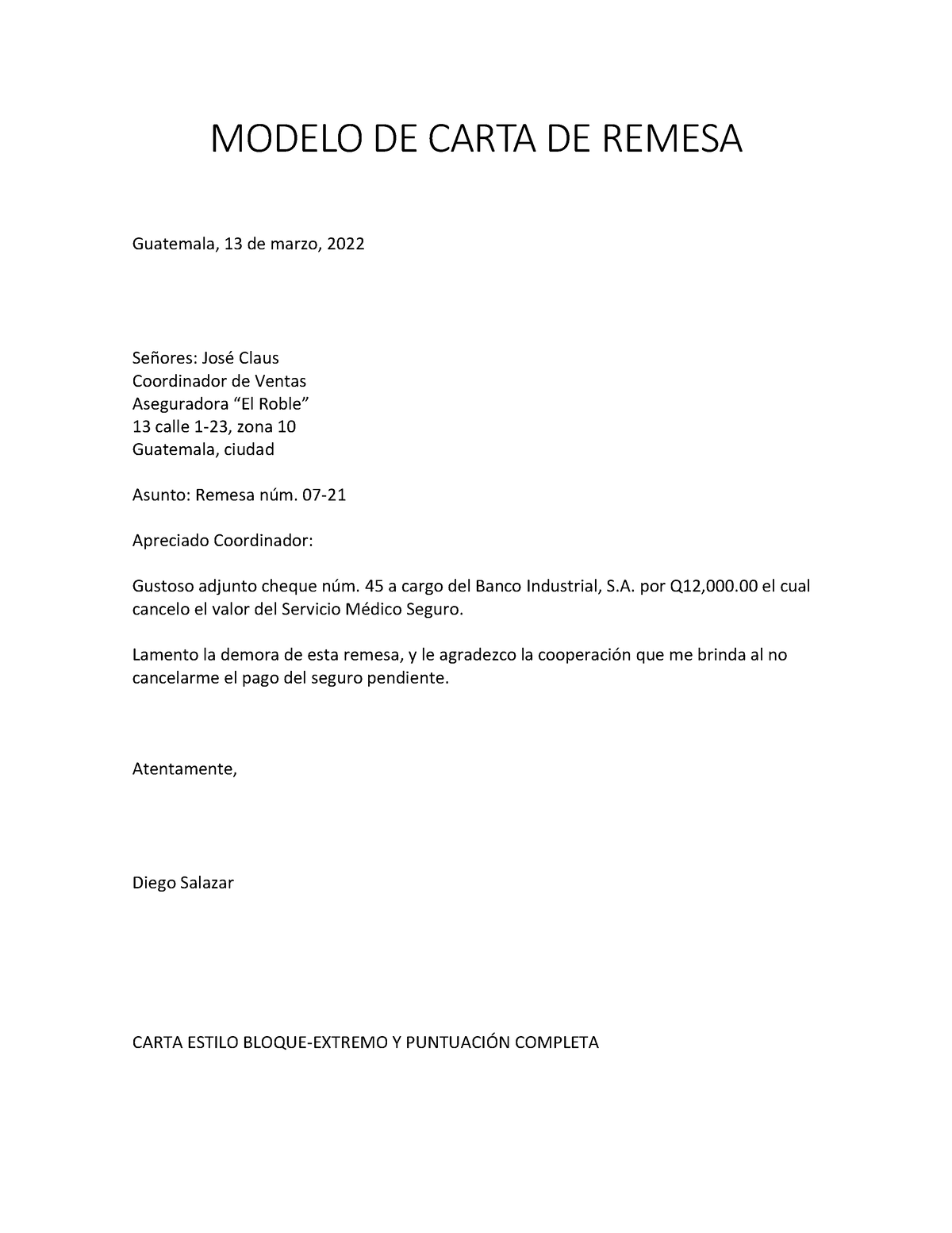 Carta De Remesa Y Respuesta Modelo De Carta De Remesa Guatemala 13 De Marzo 2022 Señores 6000