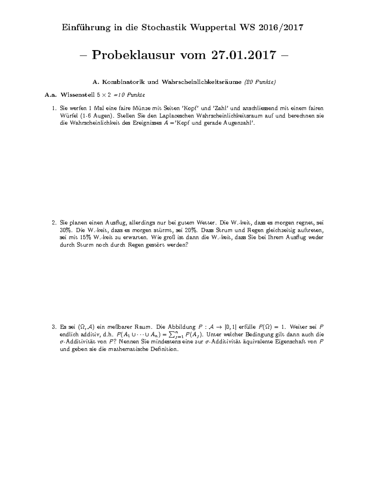 Probeklausur 2017, Fragen - Einf¨ Uhrung In Die Stochastik Wuppertal WS ...