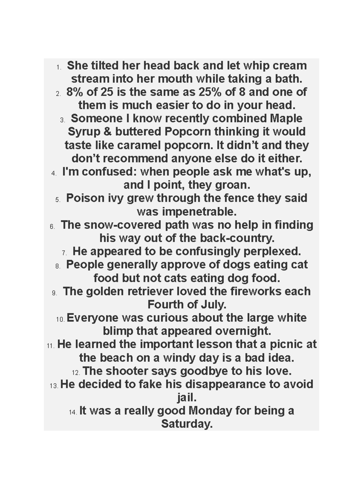 She tilted her head back and let whip cream stream into her mouth while