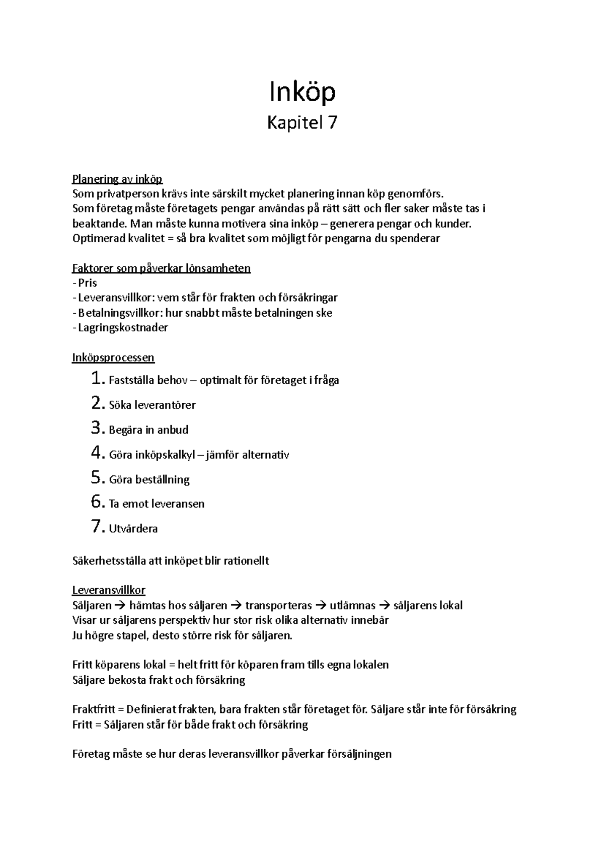 Företagsekonomi 2 - Inköp - Inköp Kapitel 7 Planering av inköp Som ...