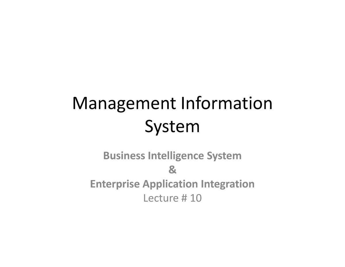 Lecture#10 - ... - Management Information System Management Information ...