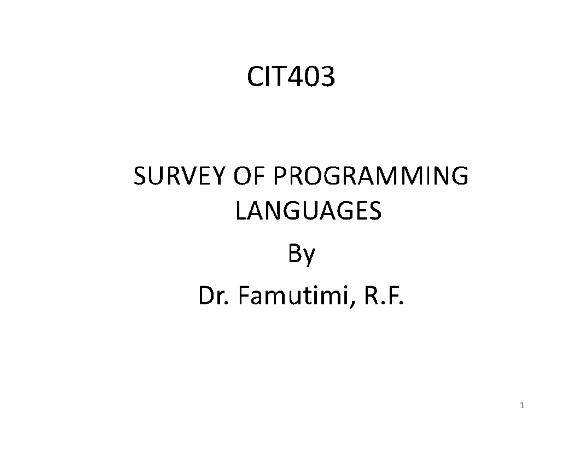 01 CIT403 Lecture Series -01 PPT - CIT SURVEY OF PROGRAMMING ...