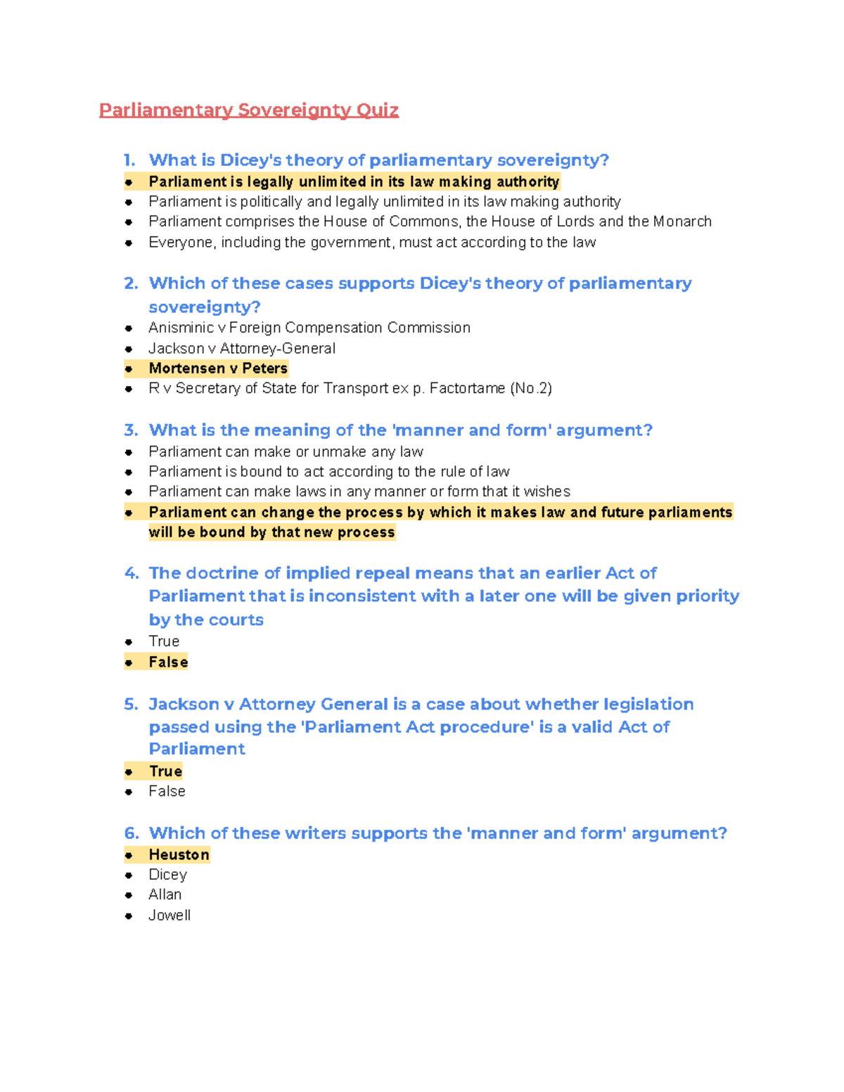 Parliamentary Sovereignty Quiz What is Dicey's theory of