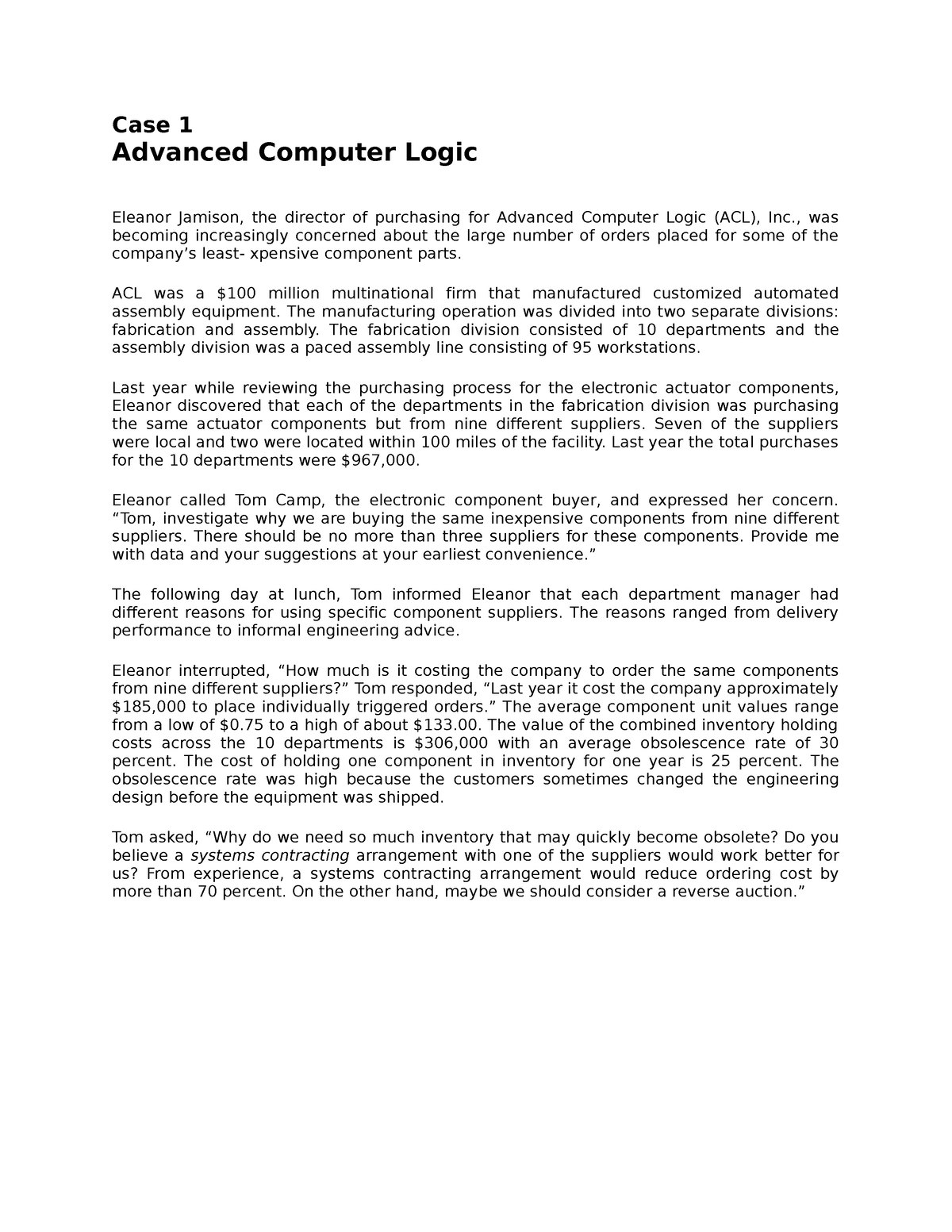 Case 1 Advanced Computer Logic - Case 1 Advanced Computer Logic Eleanor ...