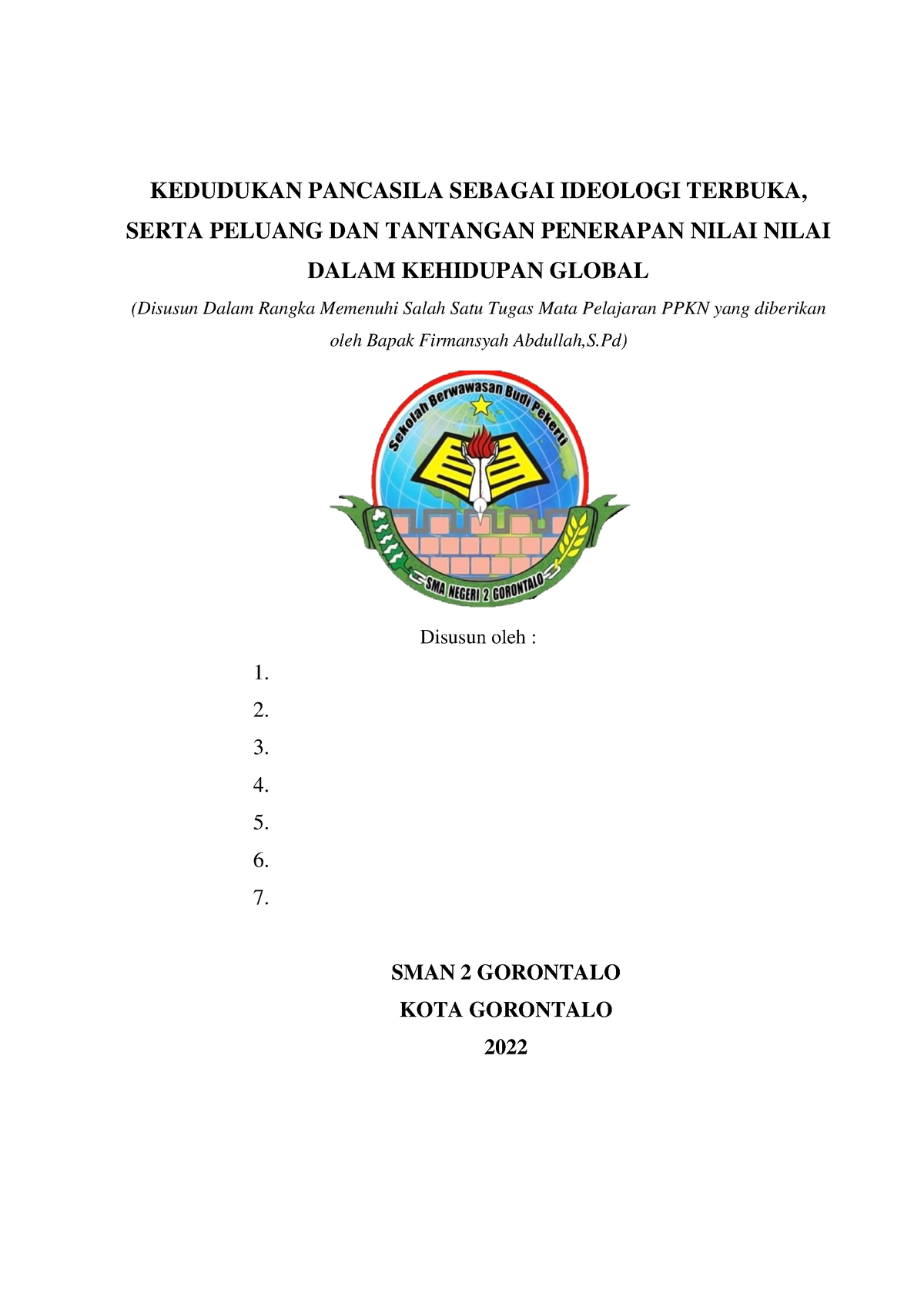 Kedudukan Pancasila Sebagai Ideologi Terbuka - KEDUDUKAN PANCASILA ...