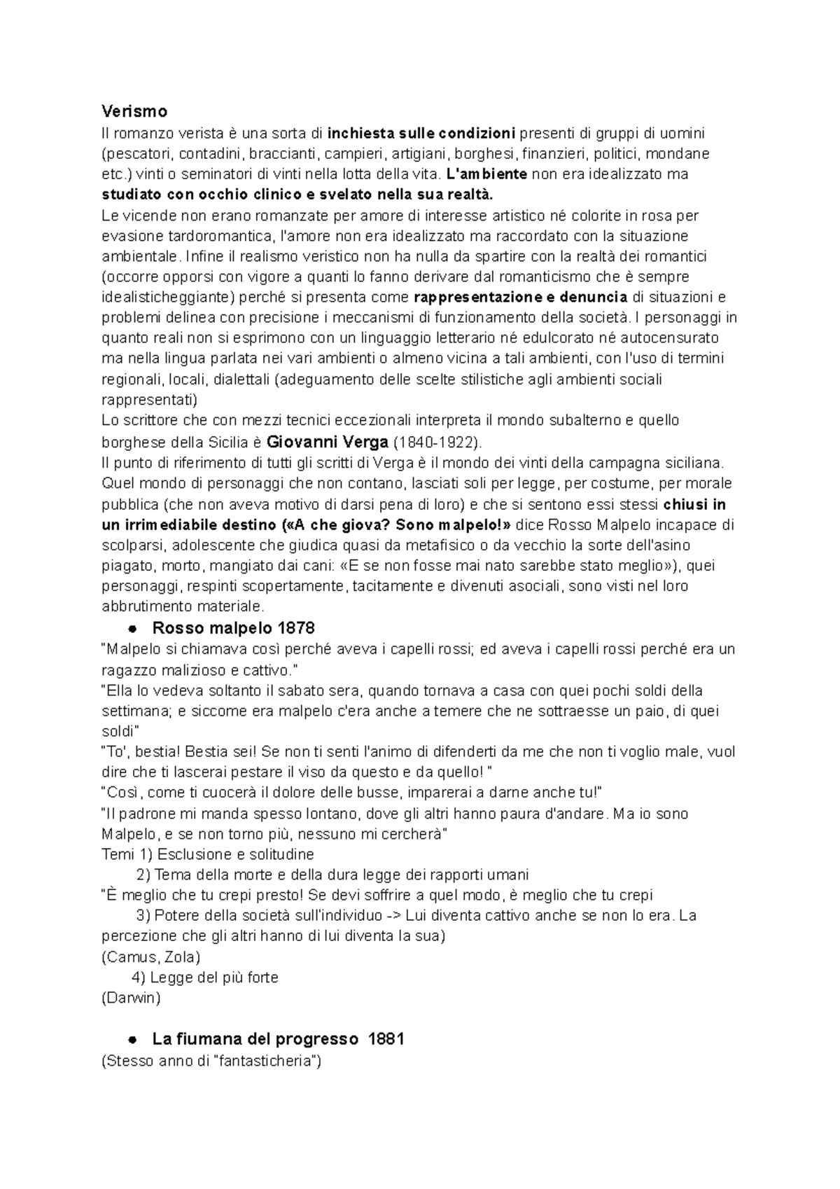 Verismo Verismo Il romanzo verista è una sorta di inchiesta sulle