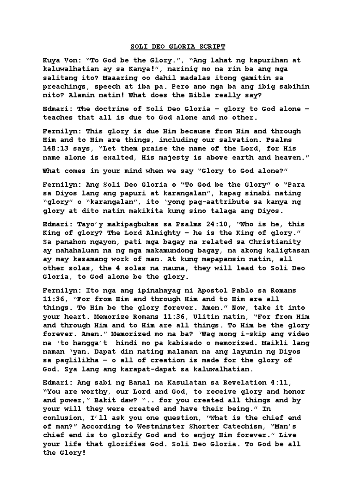 SOLI DEO Gloria Script - SOLI DEO GLORIA SCRIPT Kuya Von: “To God be ...