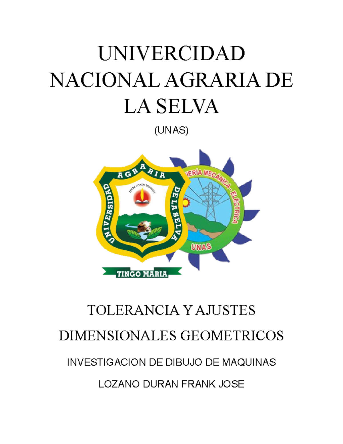 Univercidad Nacional Agraria DE LA Selvadibujo de maquinas 3