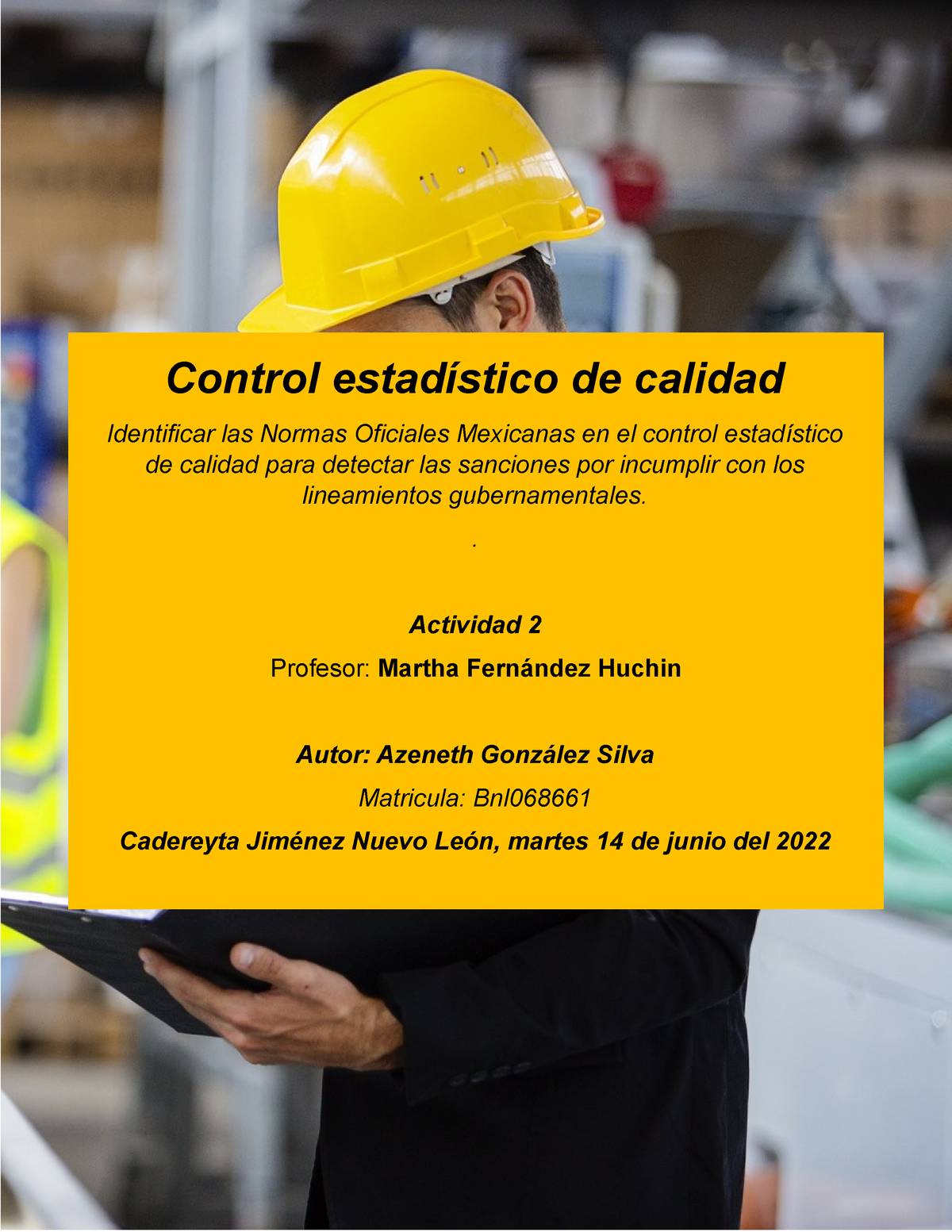 Control Estadistico ACT 2 - Control Estadístico De Calidad Identificar ...