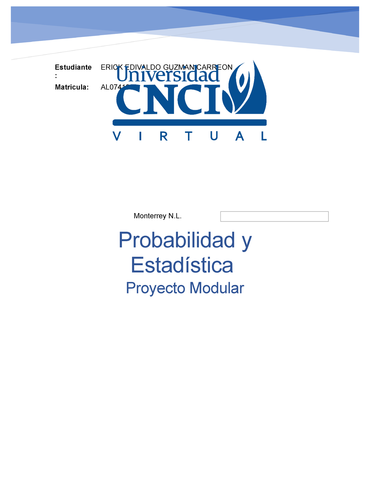 Proyecto Modular Probabilidad Y Estadistica - Tutor: JENNIFER MONTREAL ...