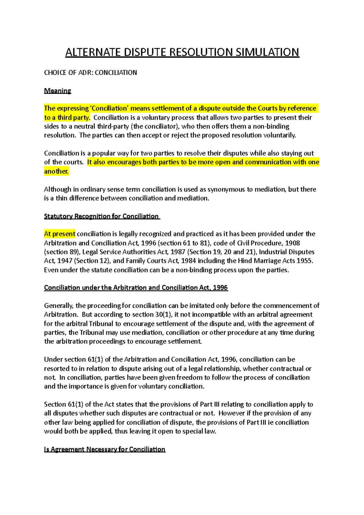 Conciliation A choice of Alternate Dispute Resolution method