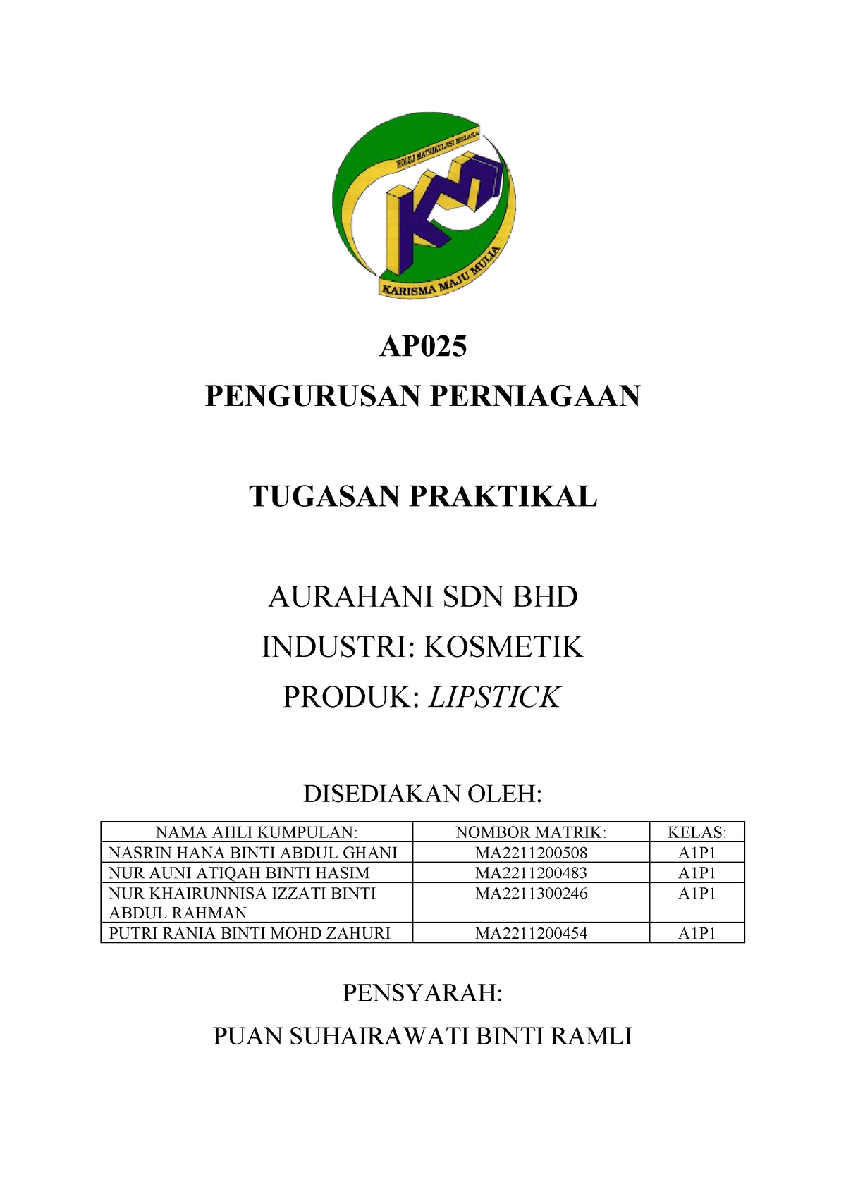 Tugasan Laporan AP025 - Group Assignment - AP PENGURUSAN PERNIAGAAN ...