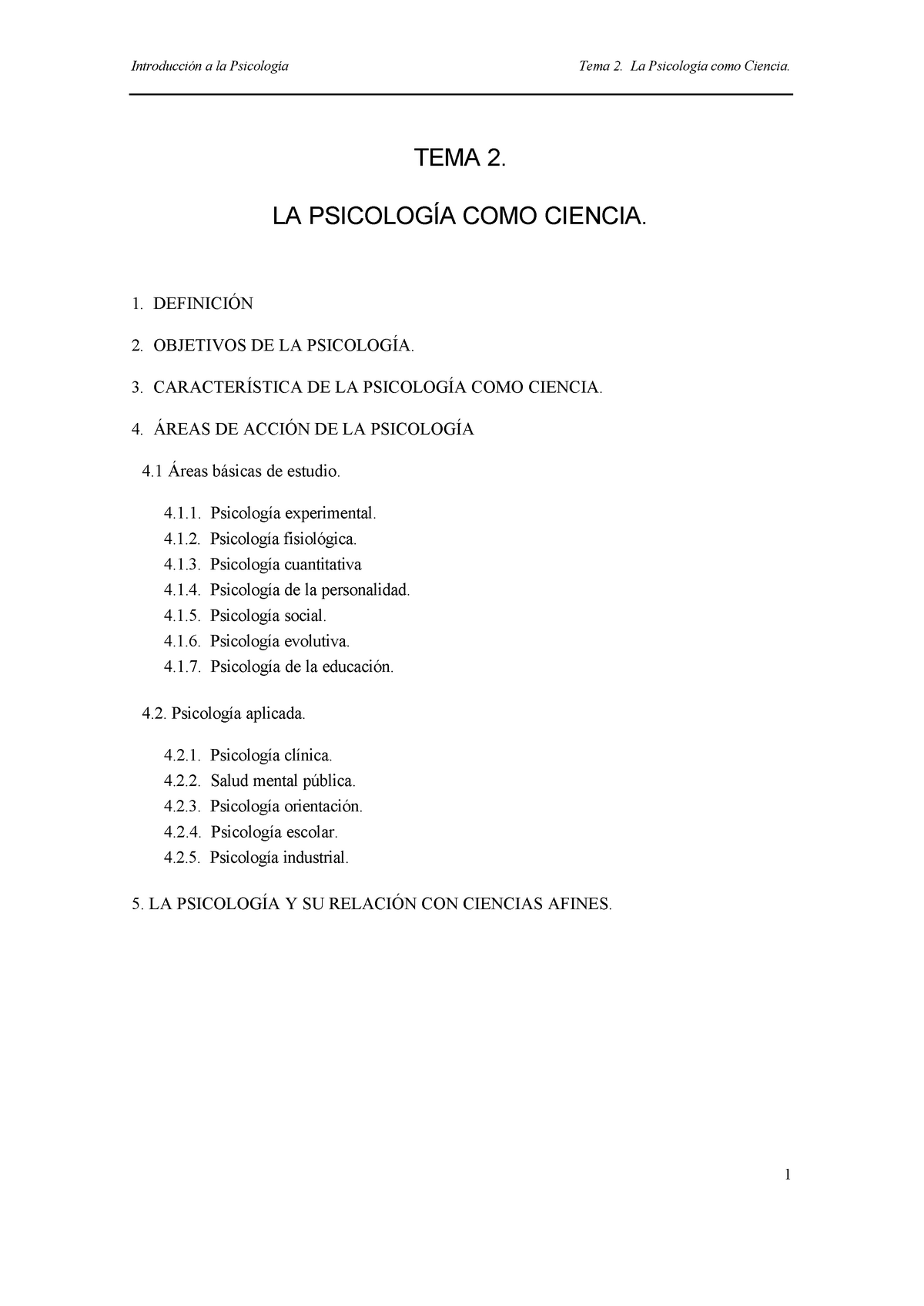 Objetivos De La Psicologia - TEMA 2. LA PSICOLOGÍA COMO CIENCIA. 1 ...