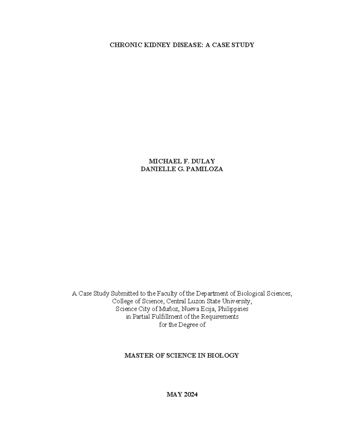 Case study CHRONIC KIDNEY DISEASE A CASE STUDY MICHAEL F. DULAY
