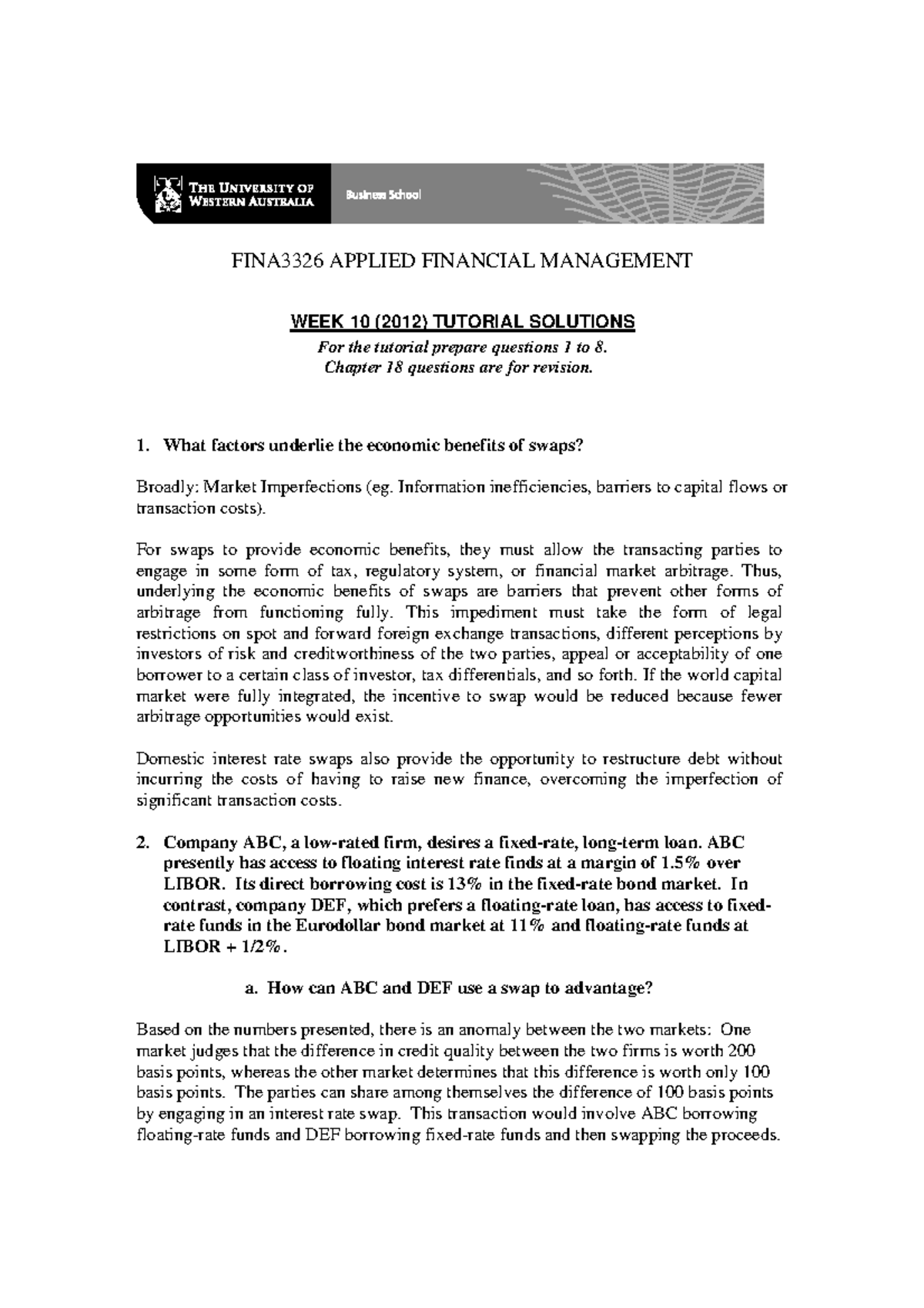 Solution week 10 FINA3326 APPLIED FINANCIAL MANAGEMENT WEEK 10 (2012