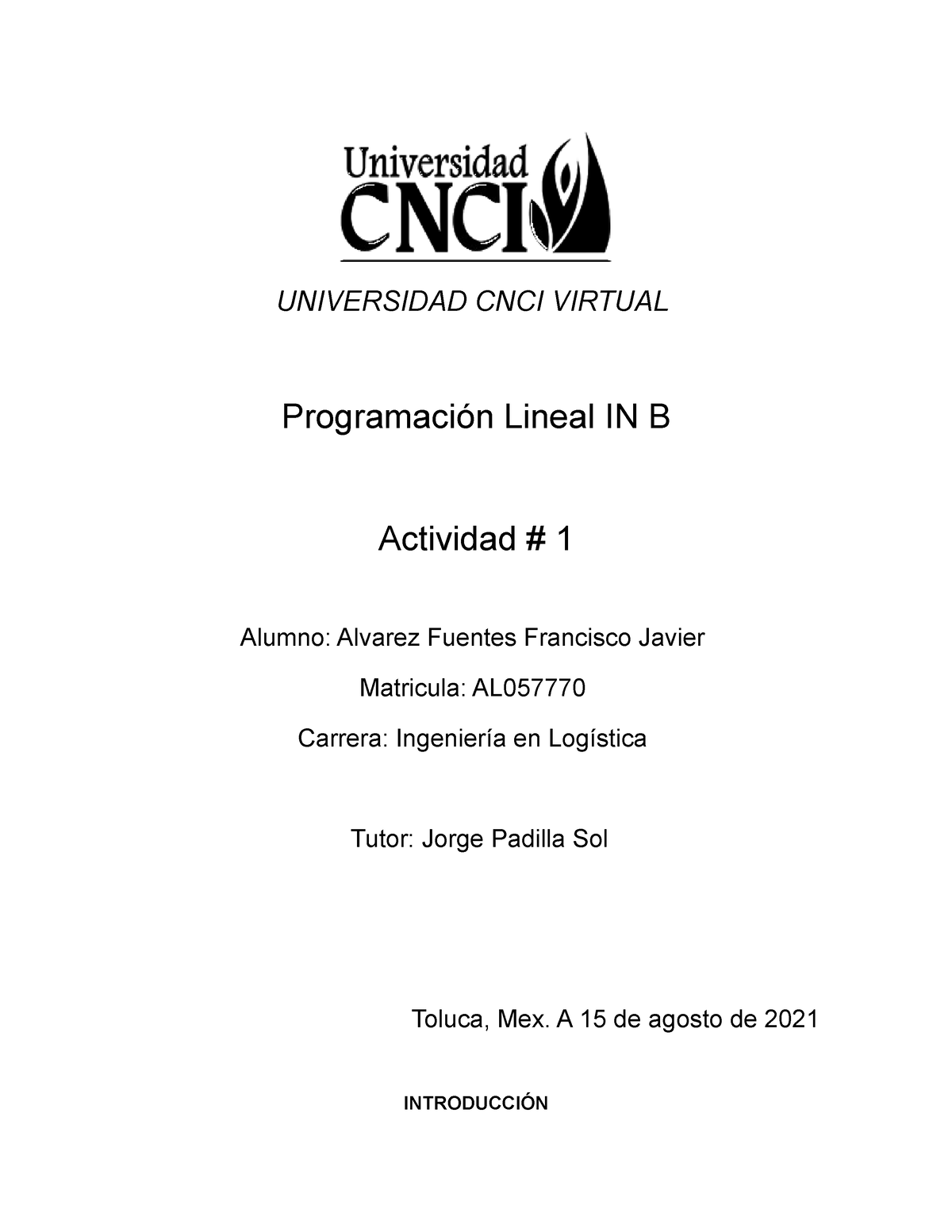 P Lineal Act 1 - Programación - UNIVERSIDAD CNCI VIRTUAL Programación ...