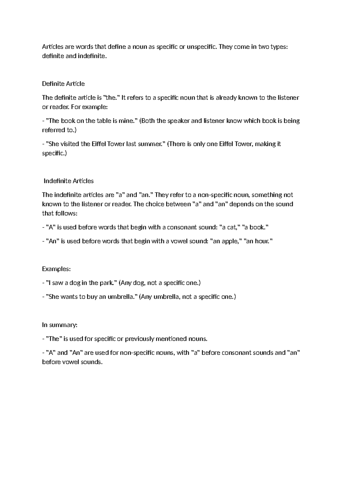 Articles - Grammar notes - Articles are words that define a noun as ...