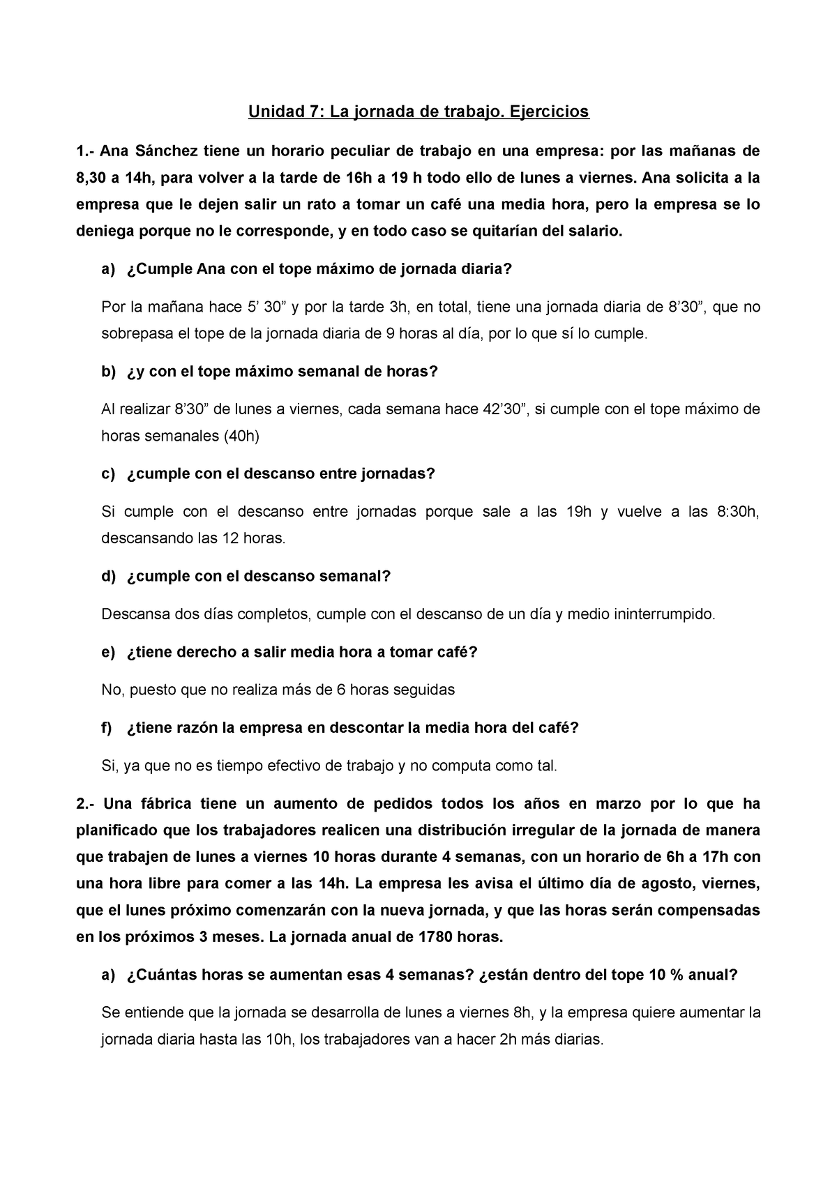 Ejercicios Tema 7 - Unidad 7: La Jornada De Trabajo. Ejercicios 1.- Ana ...