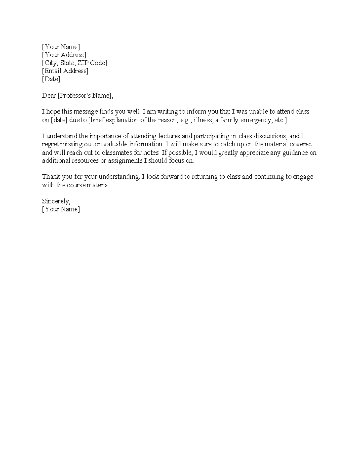 Excuse Letter [Your Name] [Your Address] [City, State, ZIP Code