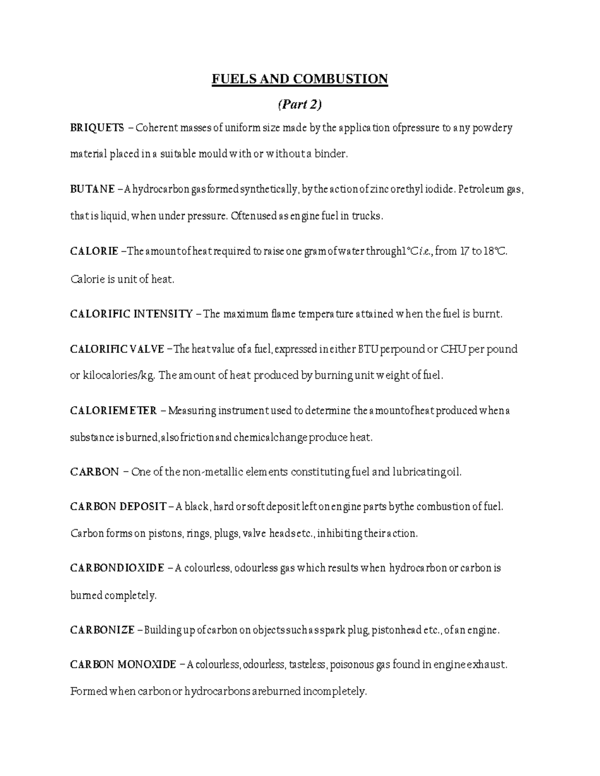Fuels AND Combustion Part 2 FUELS AND COMBUSTION (Part 2) BRIQUETS