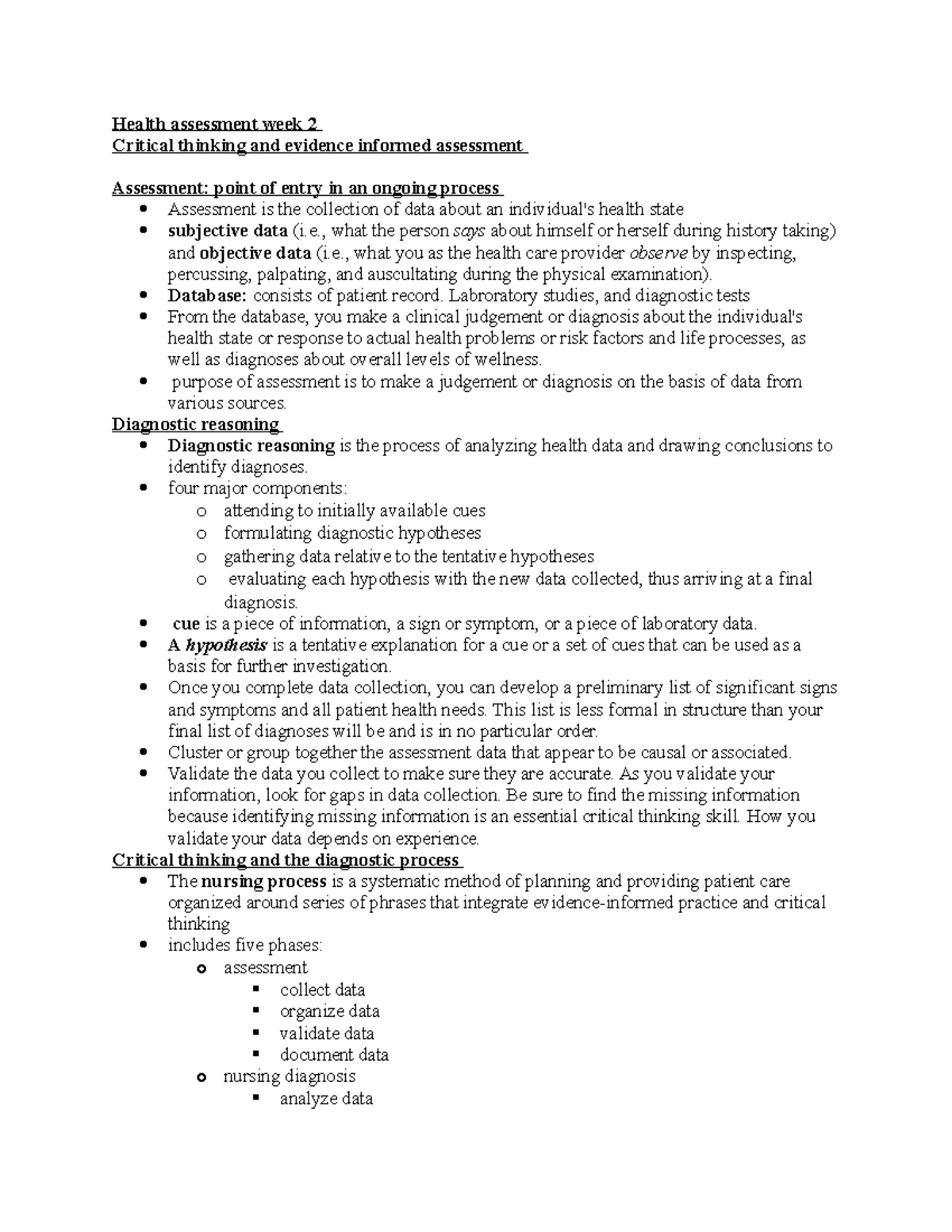 Health assessment week 2 - , what the person says about himself or ...