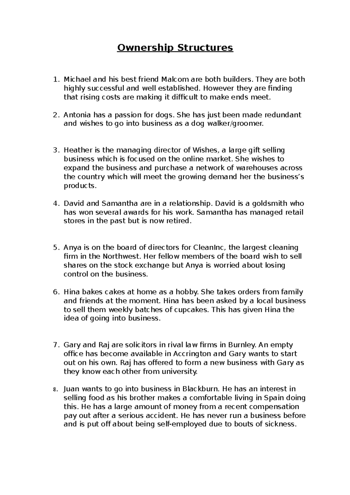 customer service - Ownership Structures Michael and his best friend ...