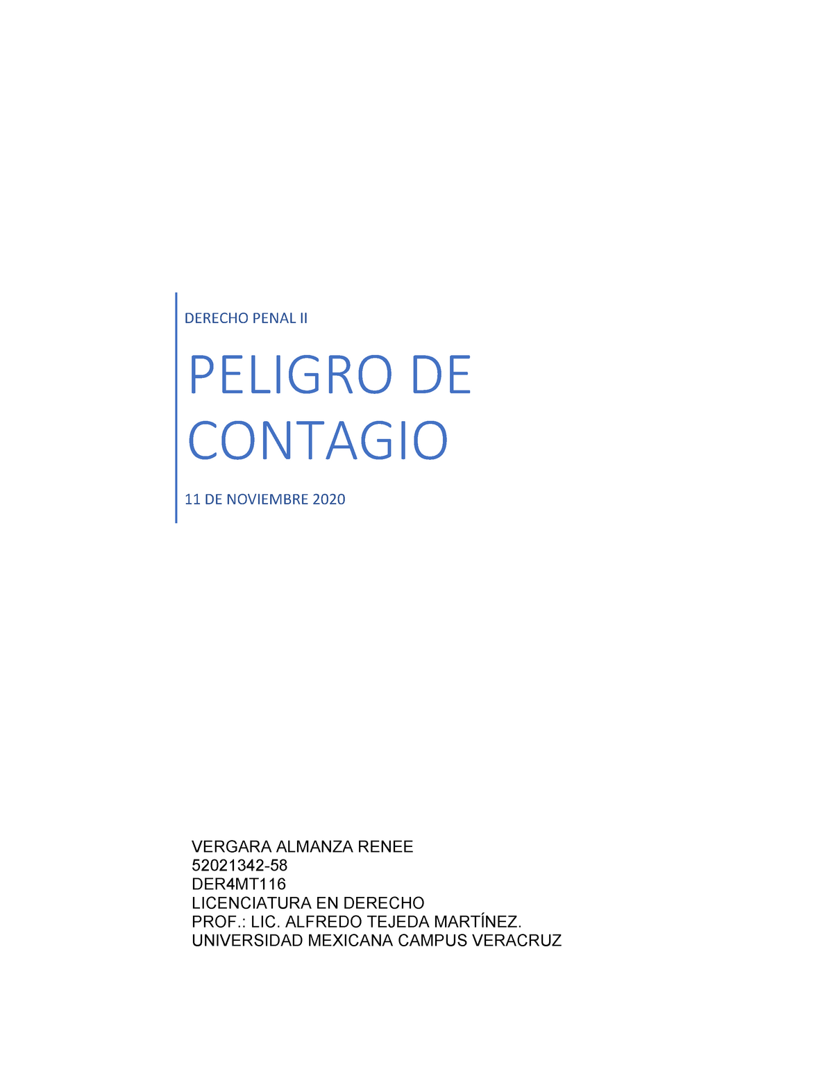 22 Delito De Peligro De Contagio Derecho Penal Ii Peligro De Contagio 11 De Noviembre 2020 9198