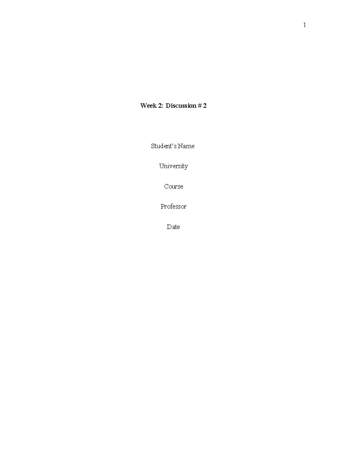 Week 2 - Discussion # 2 - I handled the assignment - 1 Week 2 ...